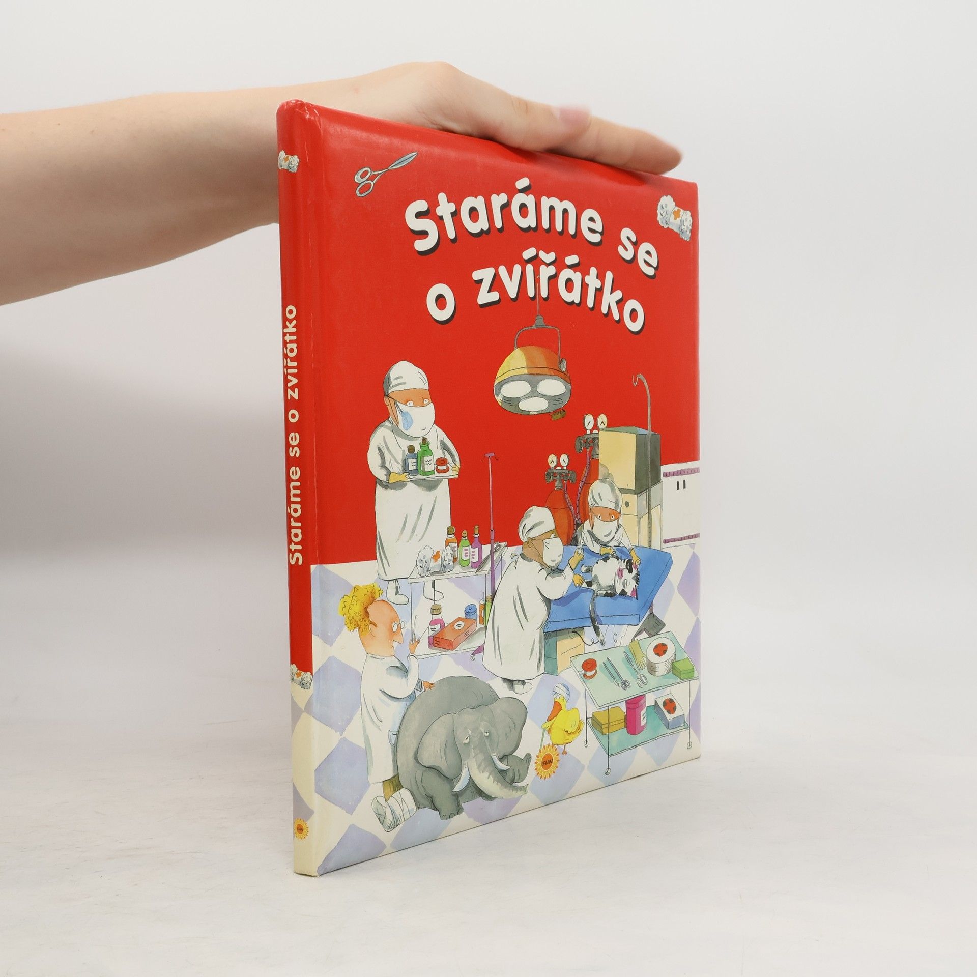 Ana Serna Vara Staráme se o zvířátko : návštěva u veterináře