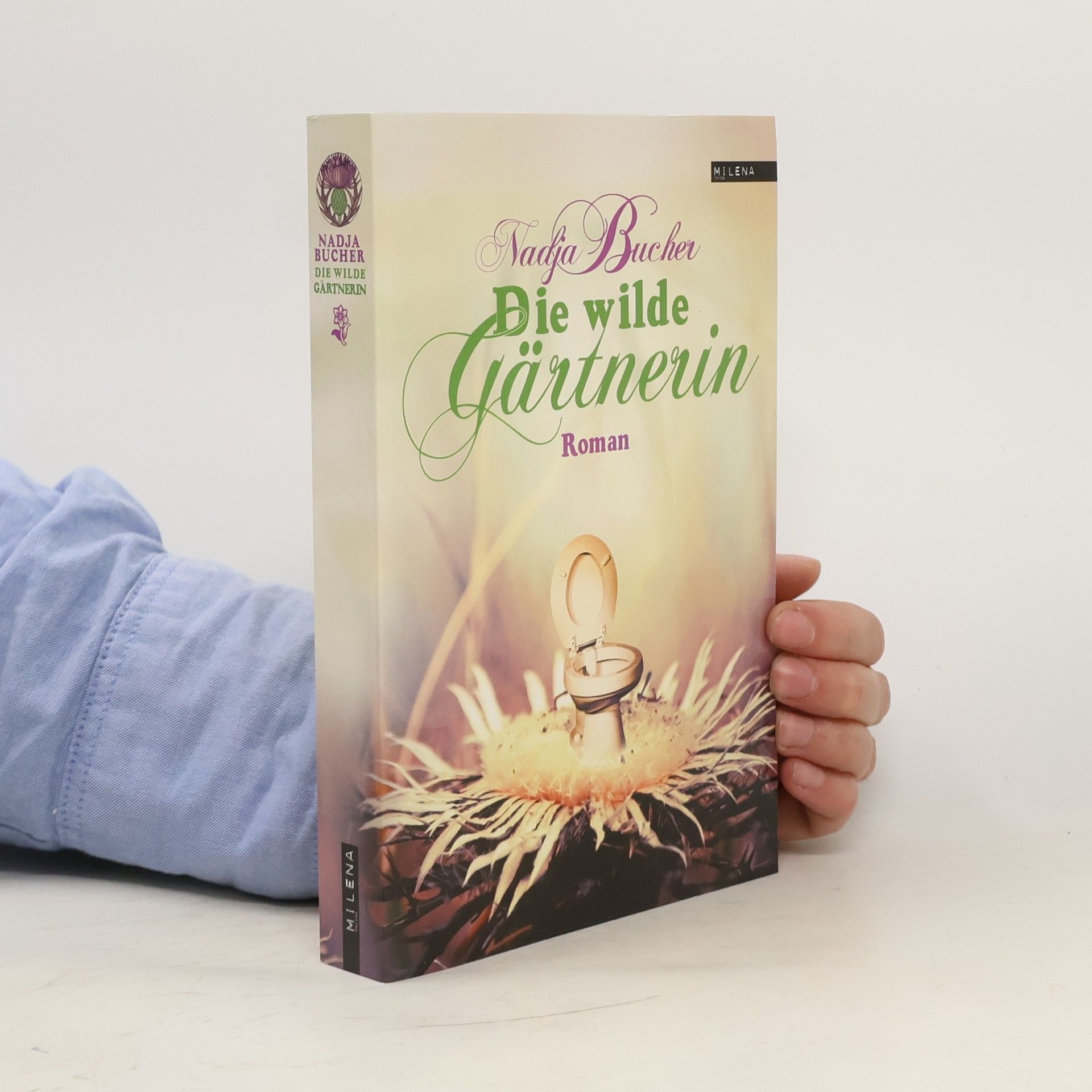 Nadja Bucher Die wilde Gärtnerin