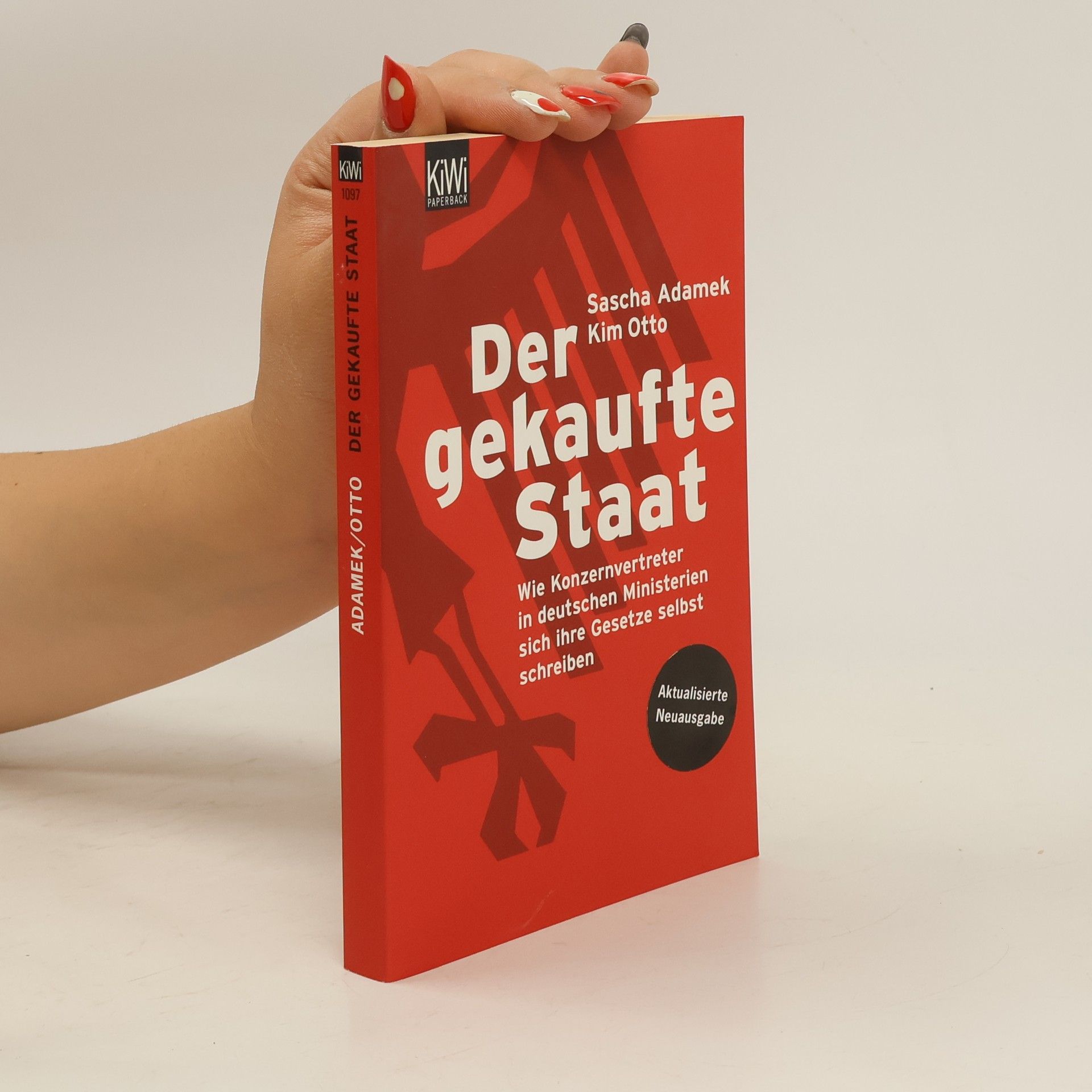 Sascha Adamek Der gekaufte Staat