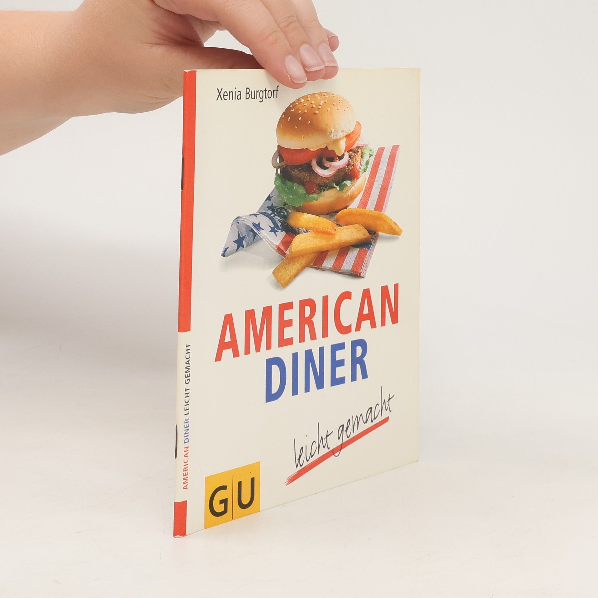 Xenia Burgtorf American Diner leicht gemacht