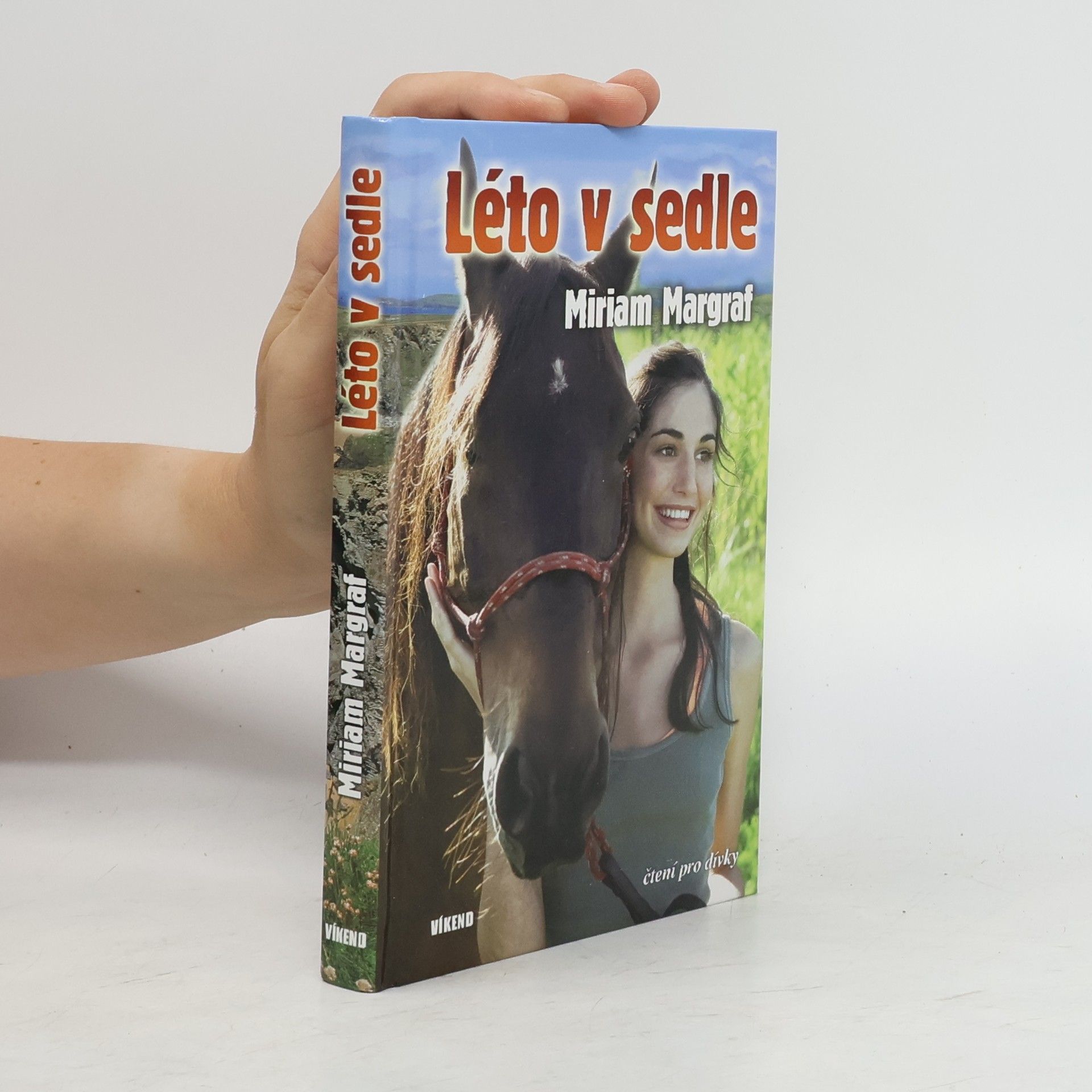 Miriam Margraf Léto v sedle