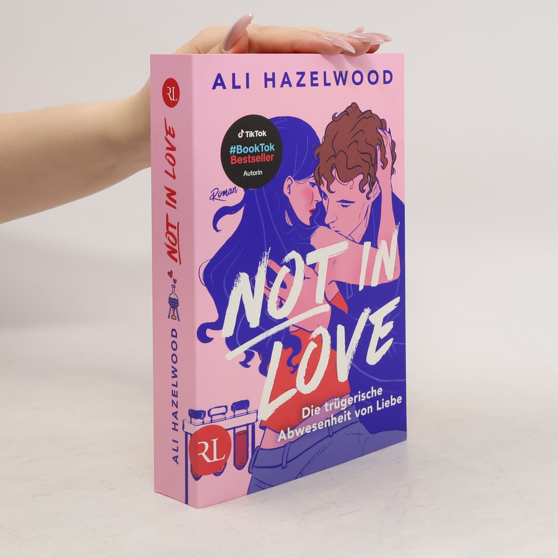 Ali Hazelwood Not in Love - Die trügerische Abwesenheit von Liebe