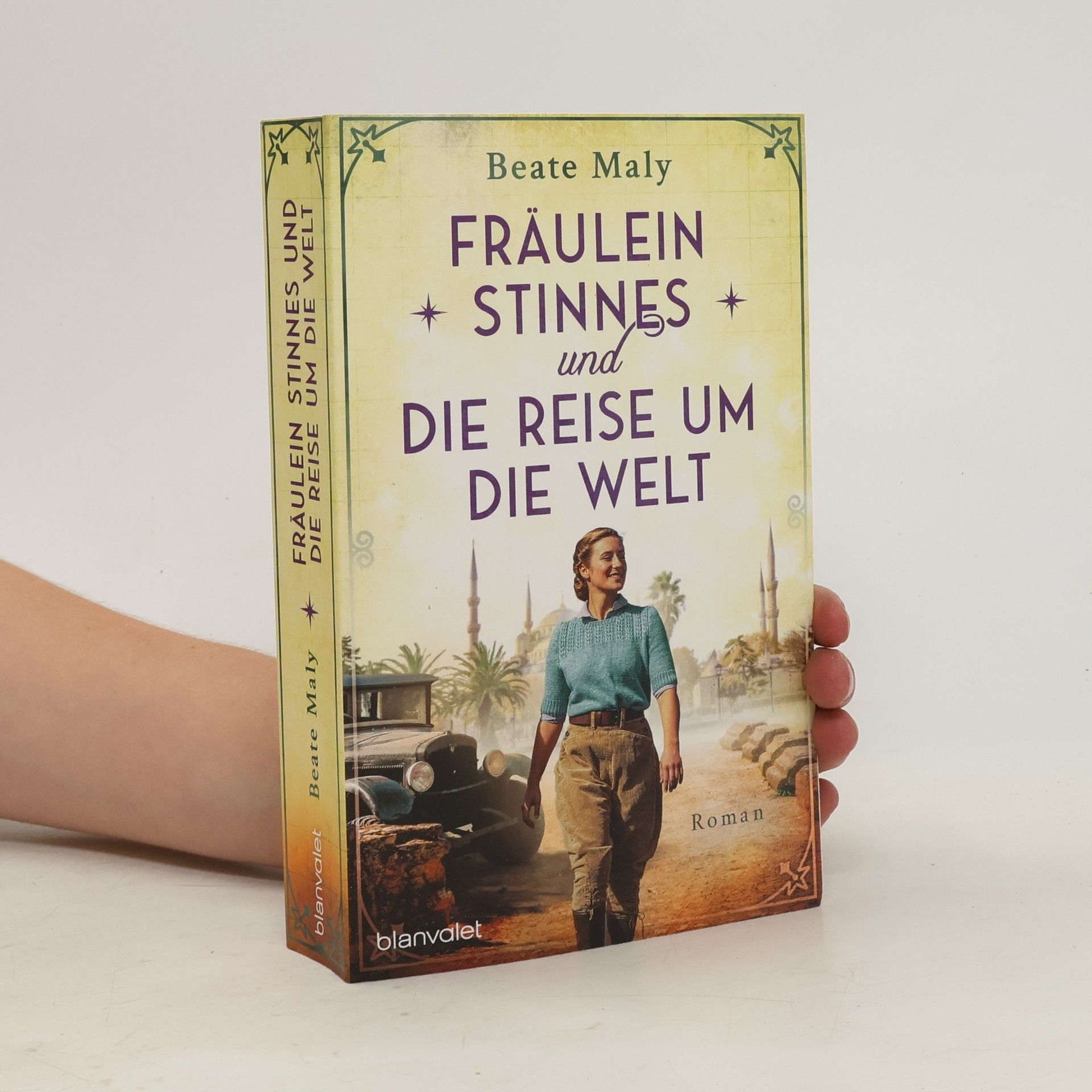 Beate Maly Fräulein Stinnes und die Reise um die Welt