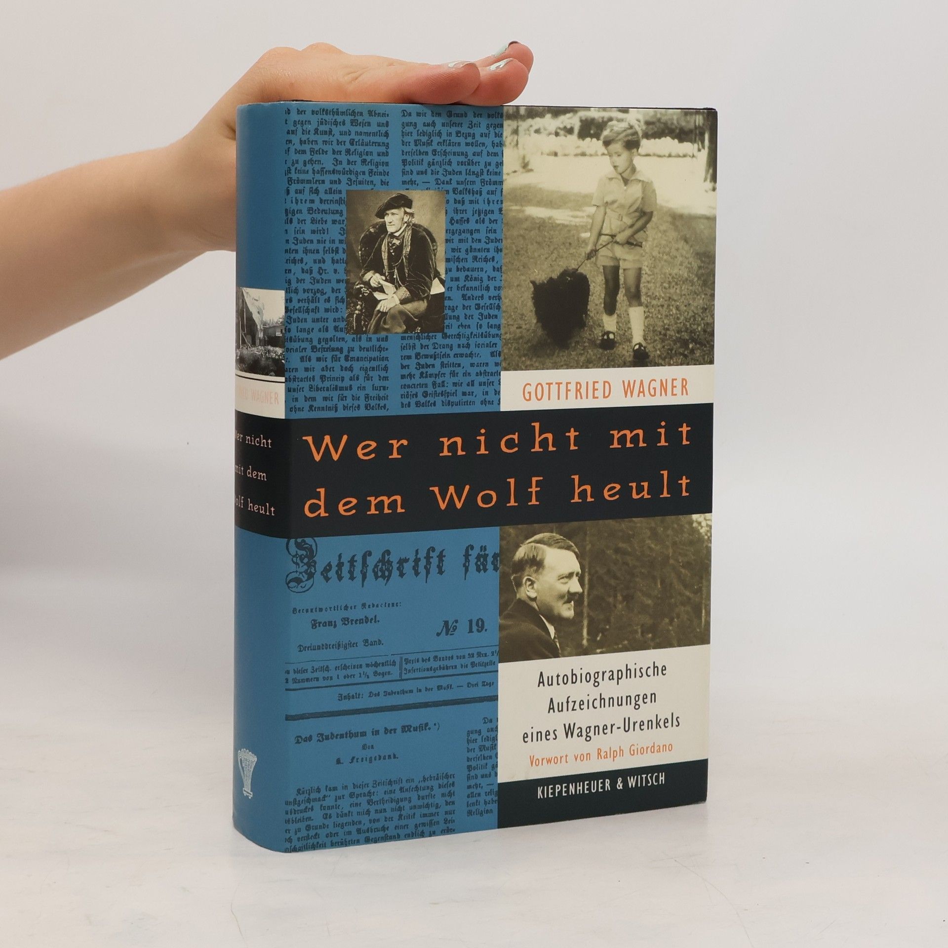 Gottfried Wagner Wer nicht mit dem Wolf heult