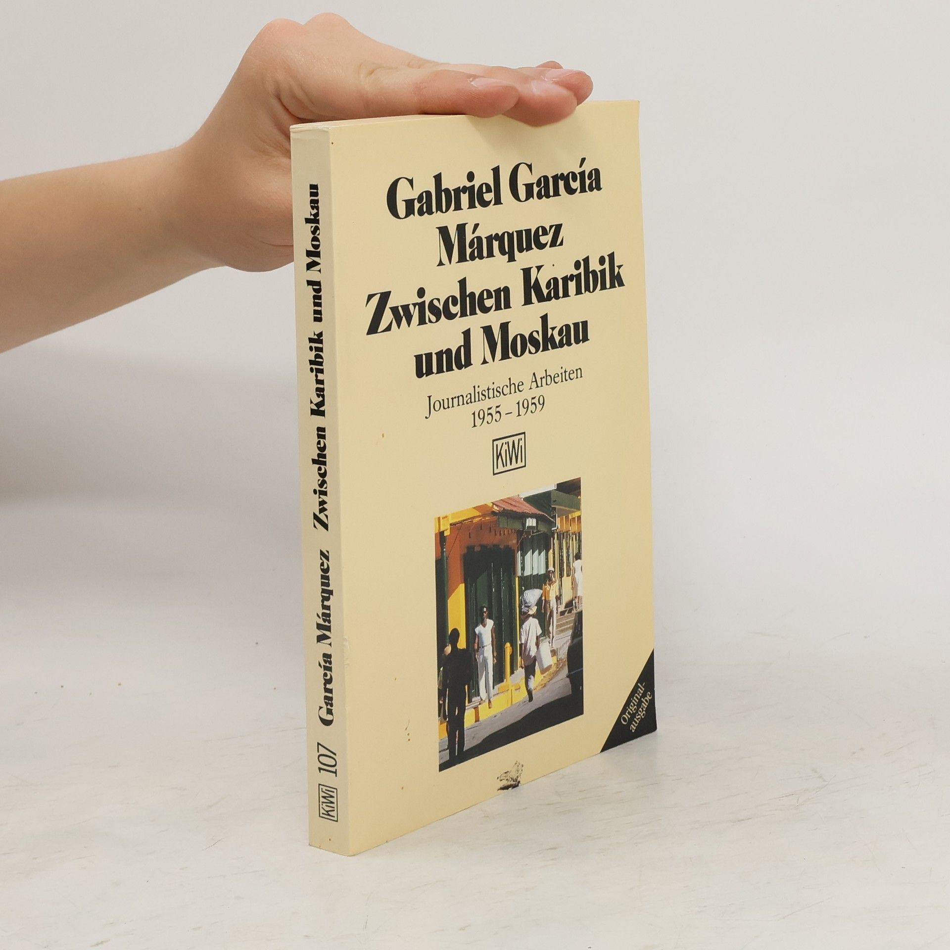 Gabriel García Márquez Zwischen Karibik und Moskau
