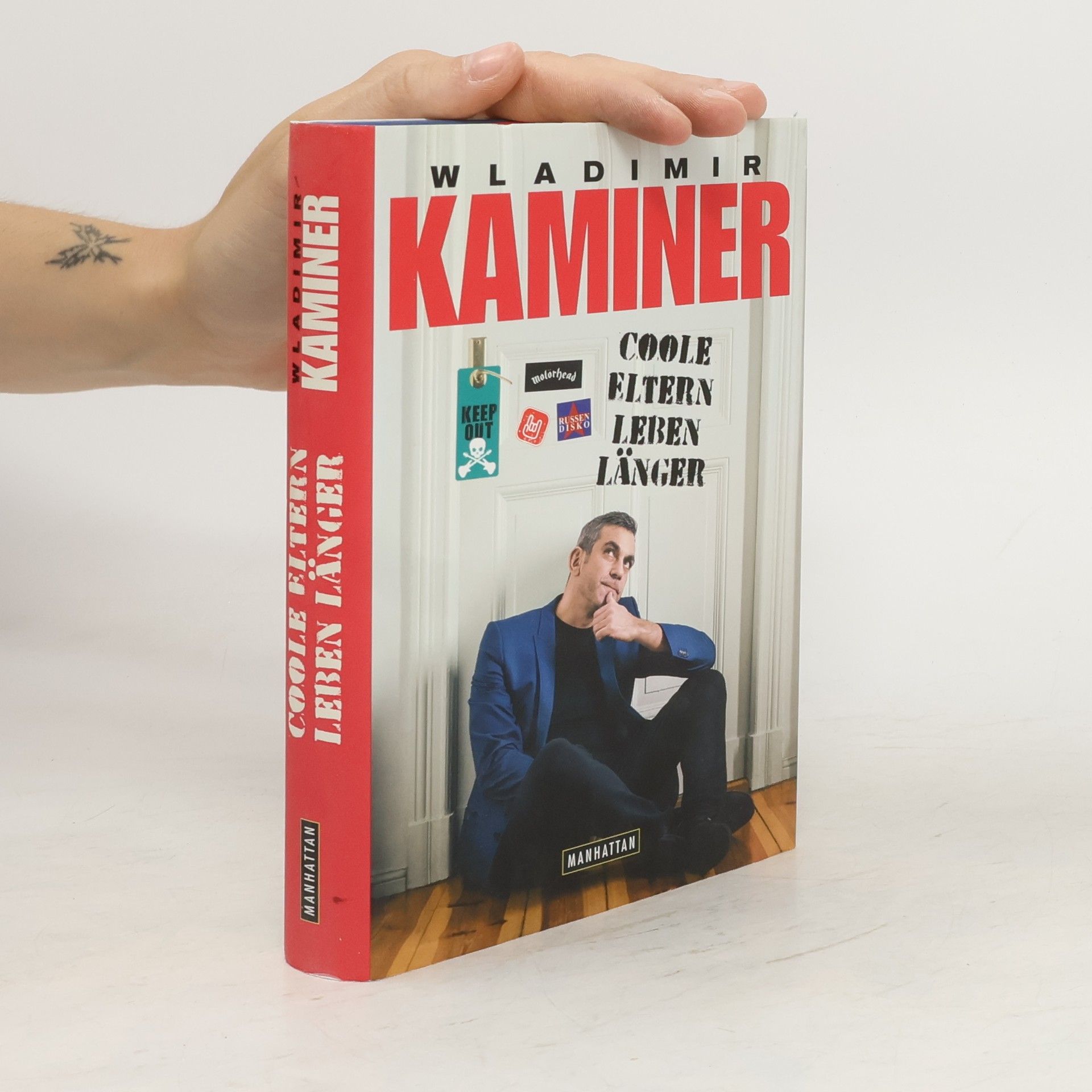 Wladimir Kaminer Coole Eltern leben länger