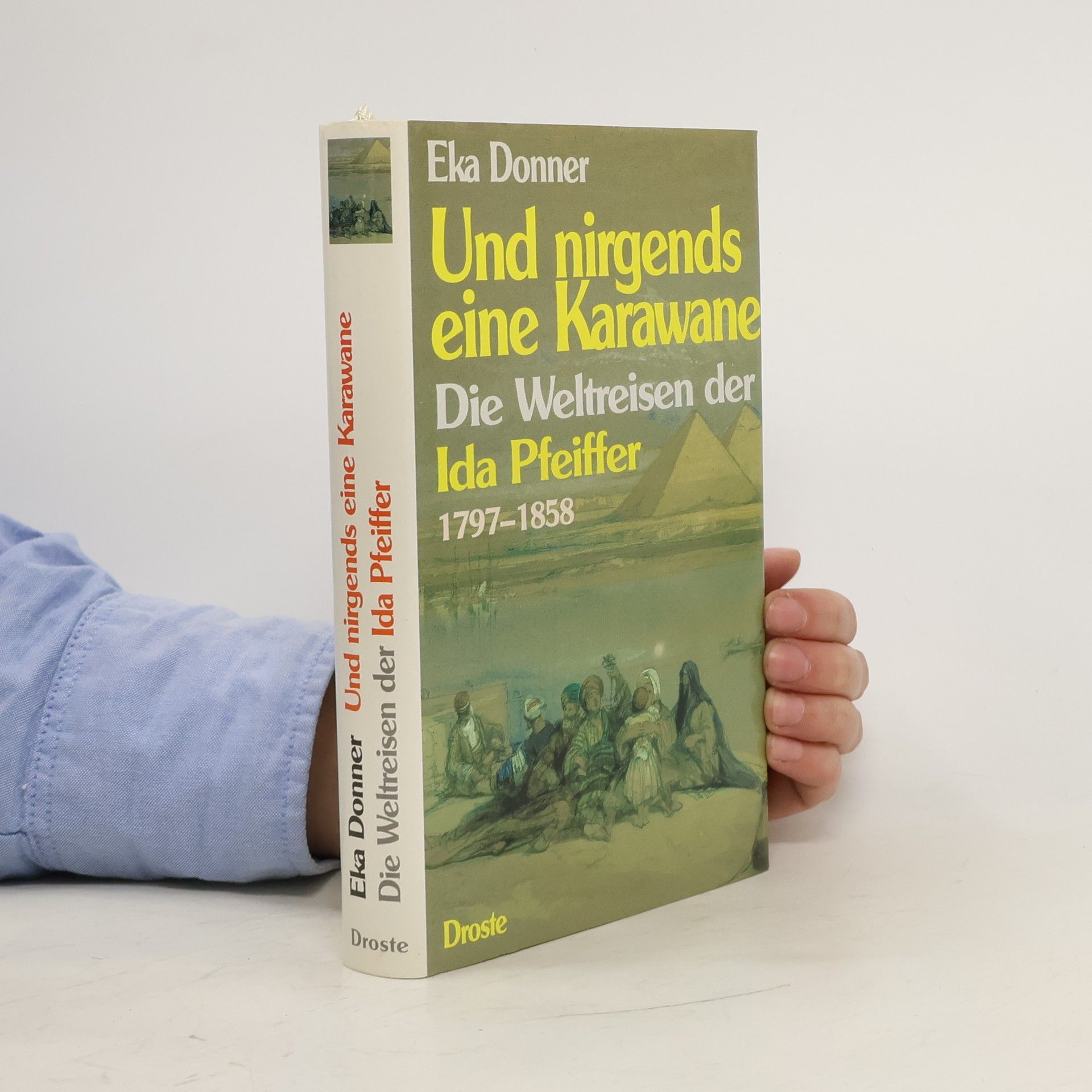 Eka Donner Und nirgends eine Karawane