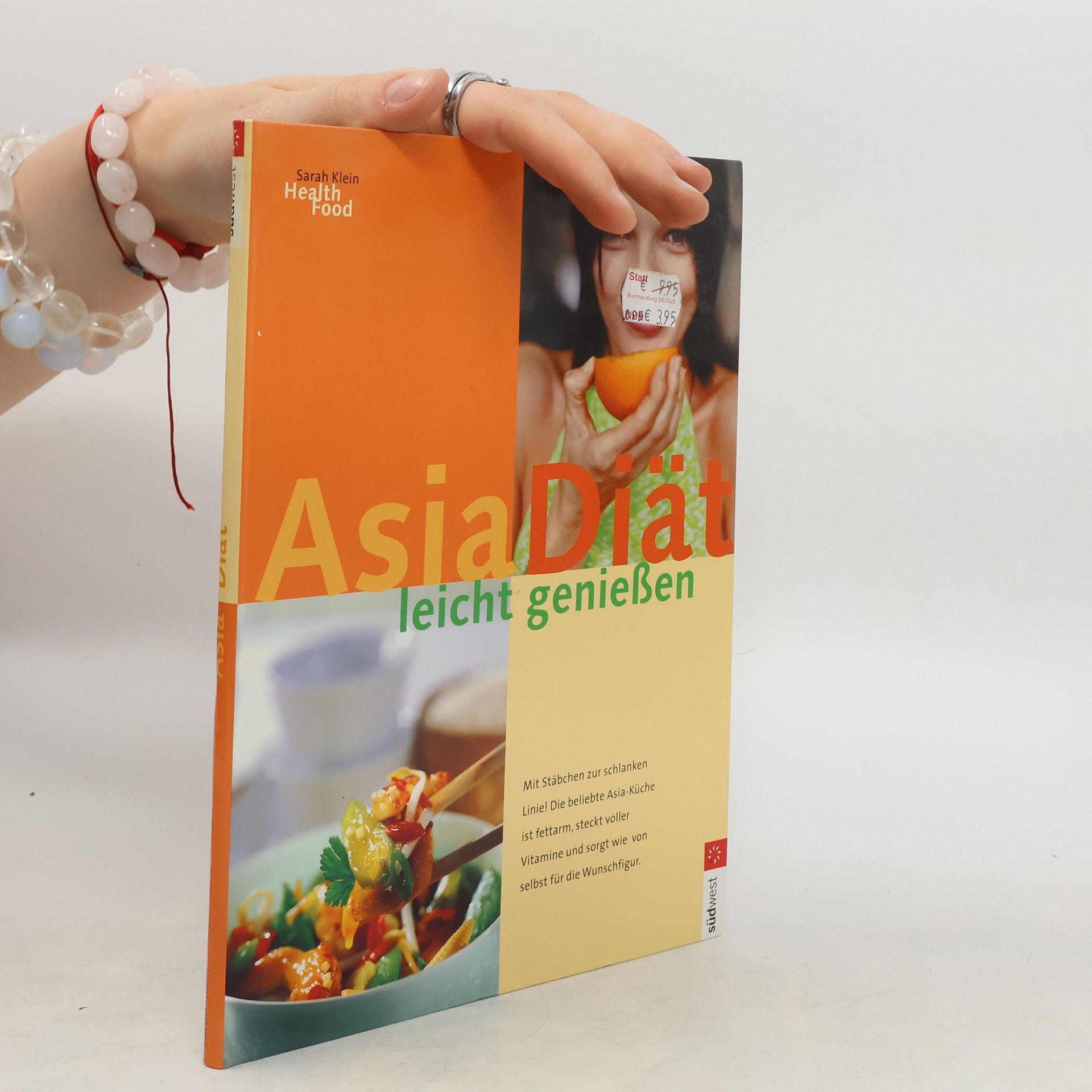 Sarah Klein Asia-Diät leicht genießen