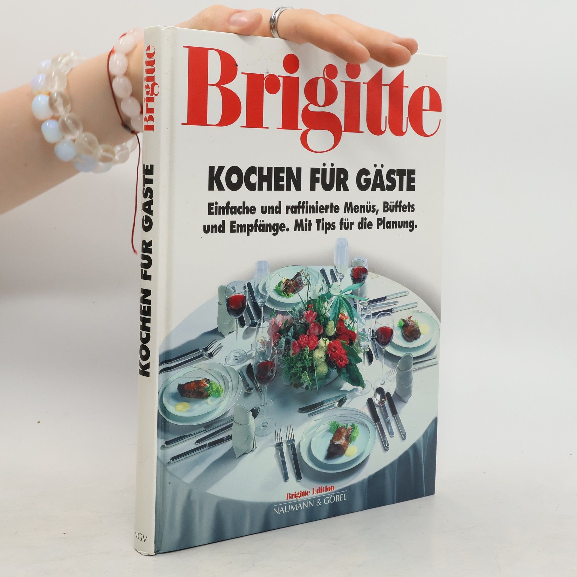 Inge Schiermann Brigitte Kochen für Gäste. Einfache und raffinierte Menüs, Büffets und Empfänge. Mit Tips für die Planung