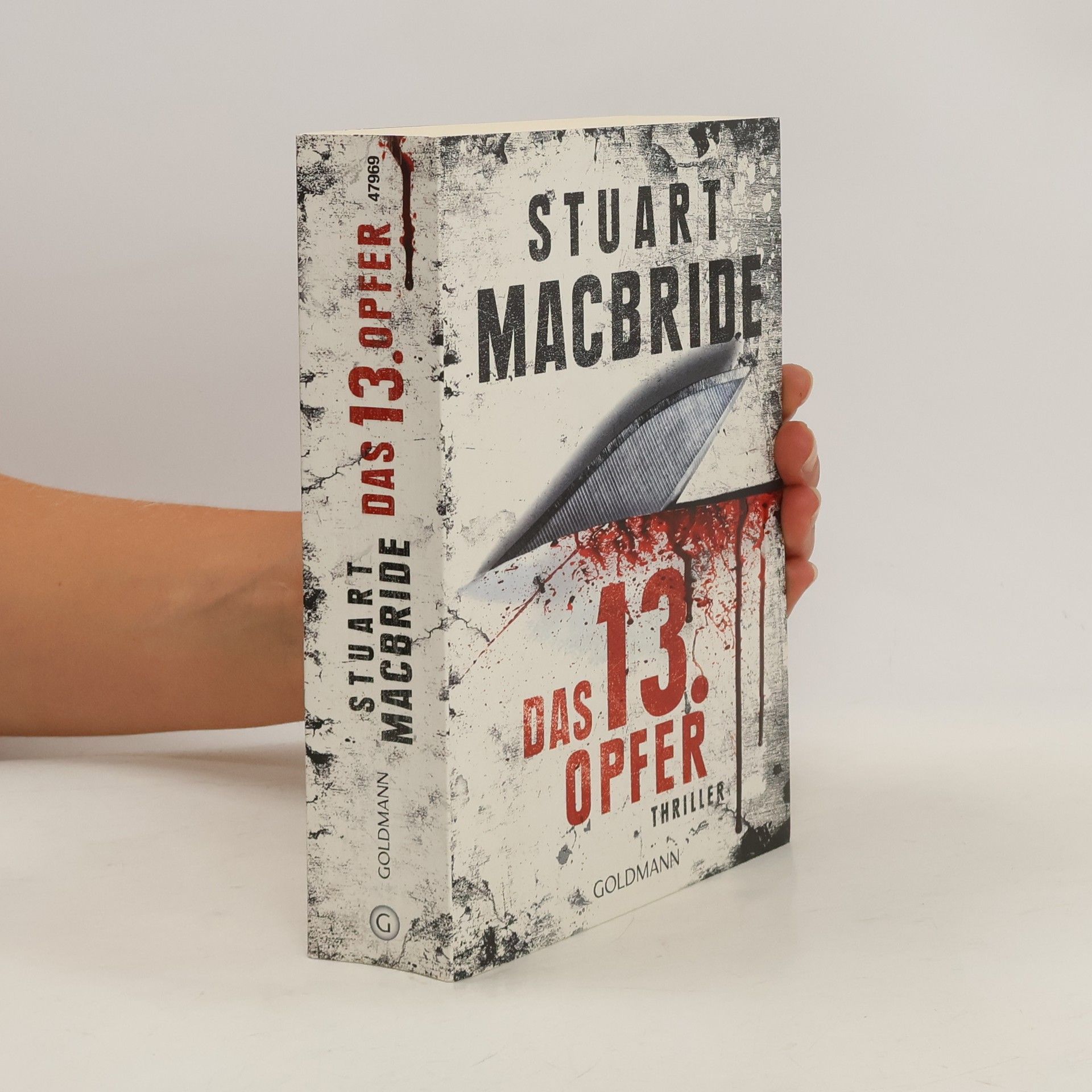 Stuart MacBride Das dreizehnte Opfer