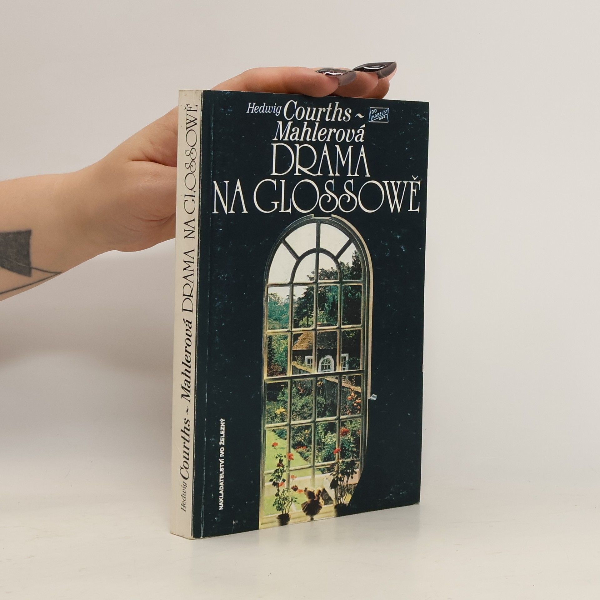 Hedwig Courths Mahler Drama na Glossowě