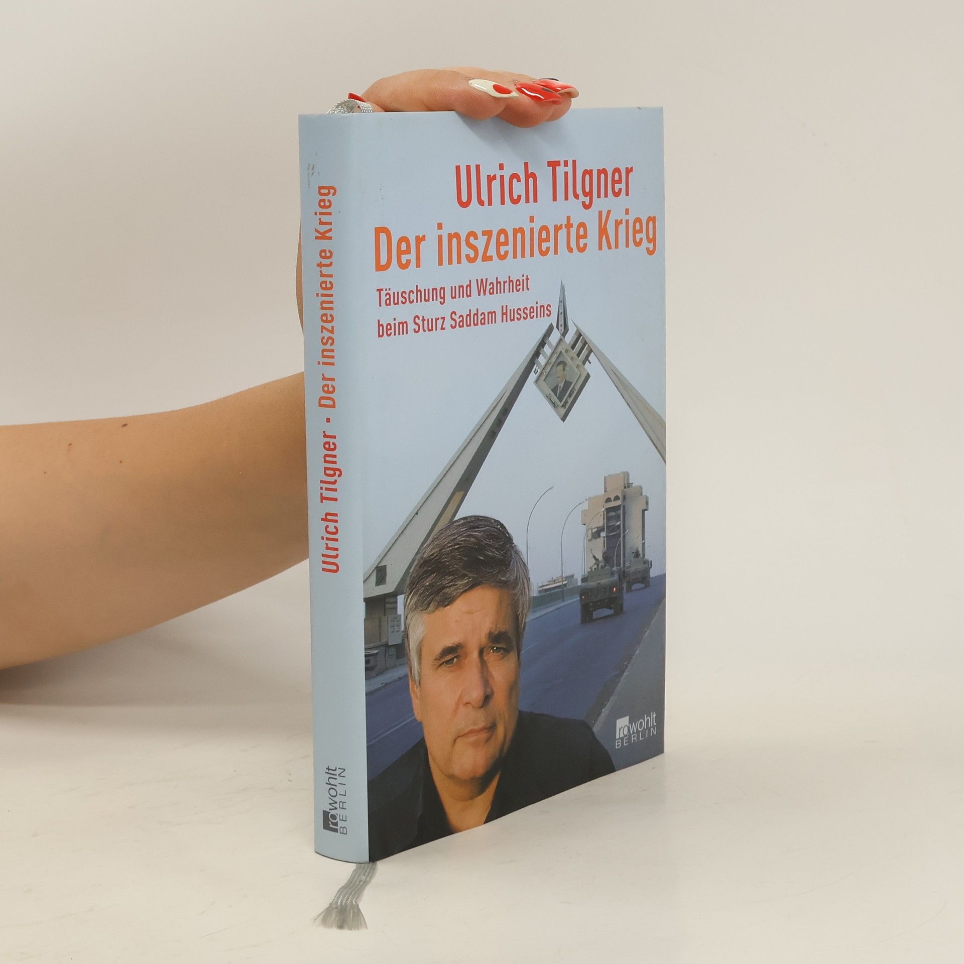 Ulrich Tilgner Der inszenierte Krieg