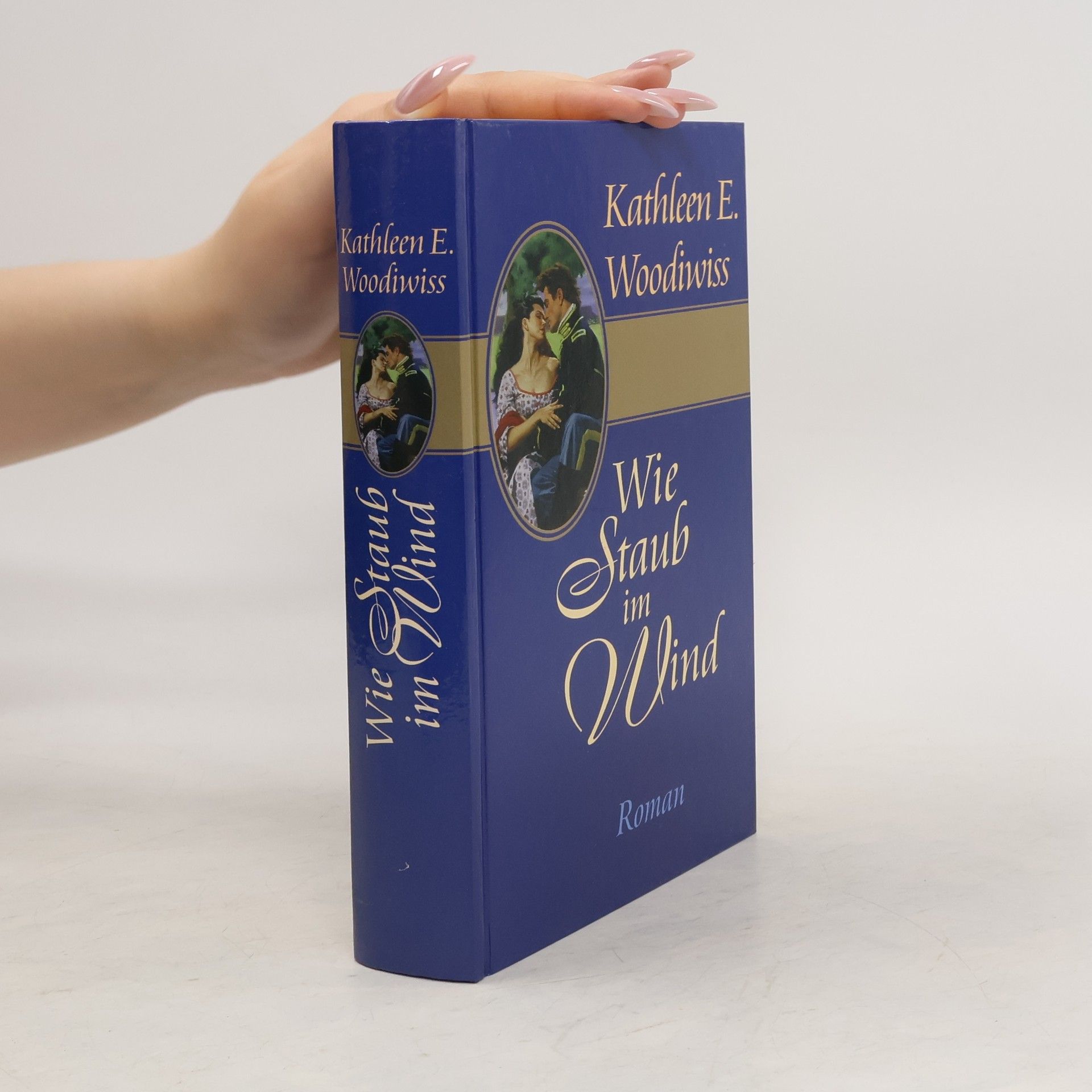 Kathleen E. Woodiwiss Wie Staub im Wind