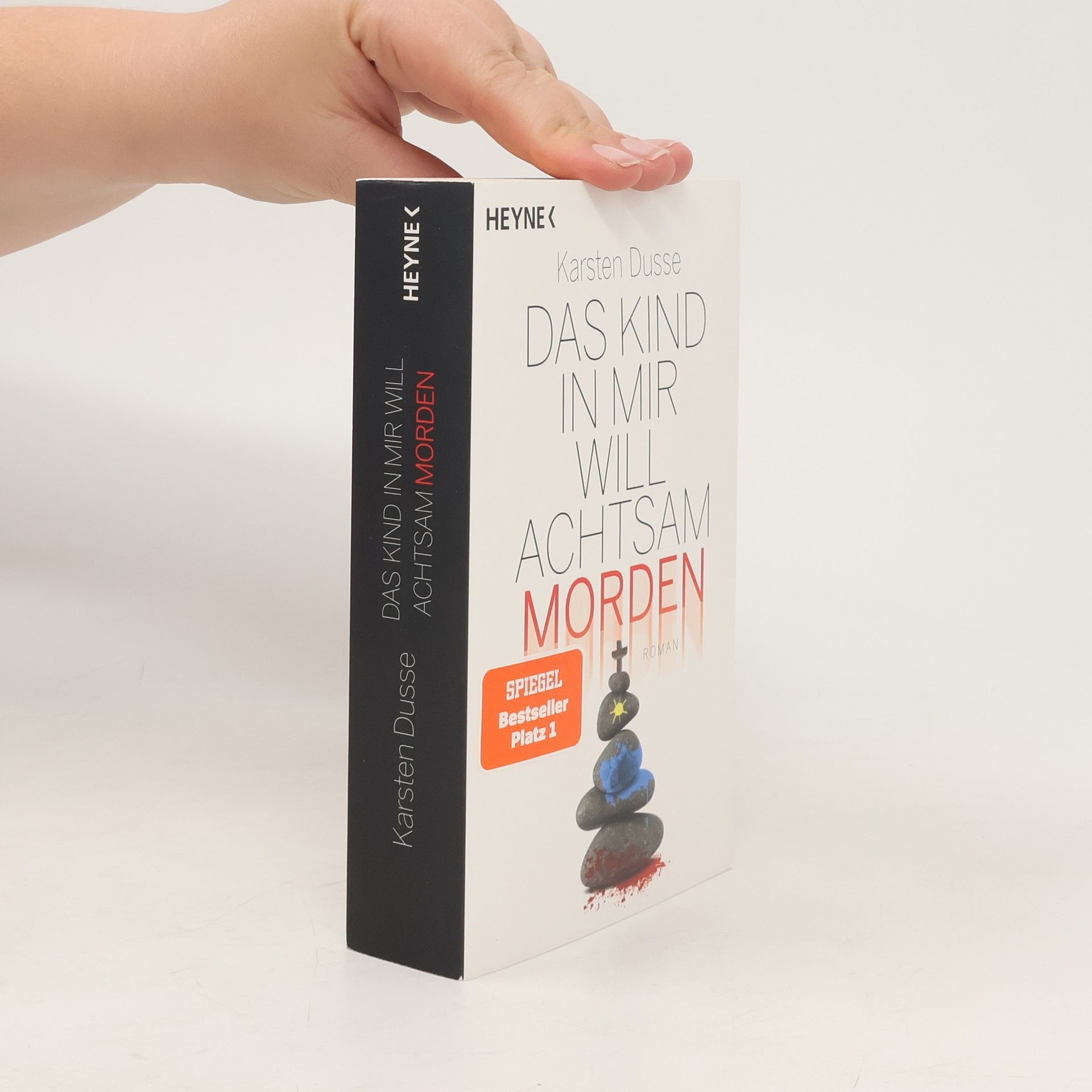 Karsten Dusse Das Kind in mir will achtsam morden