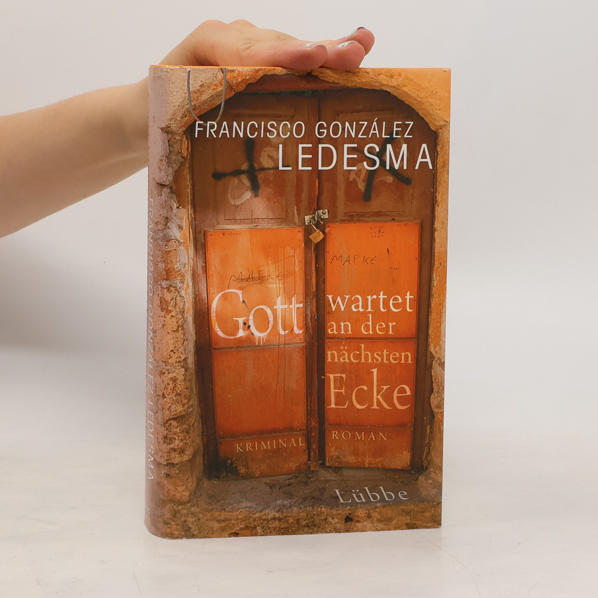 Francisco González Ledesma Gott wartet an der nächsten Ecke