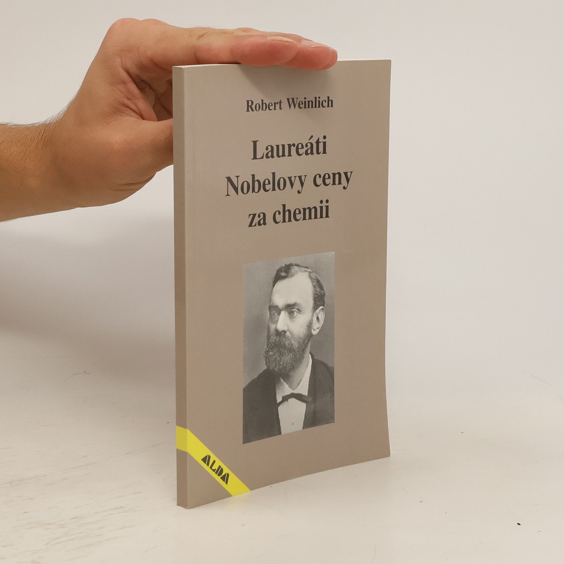 Robert Weinlich Laureáti Nobelovy ceny za chemii