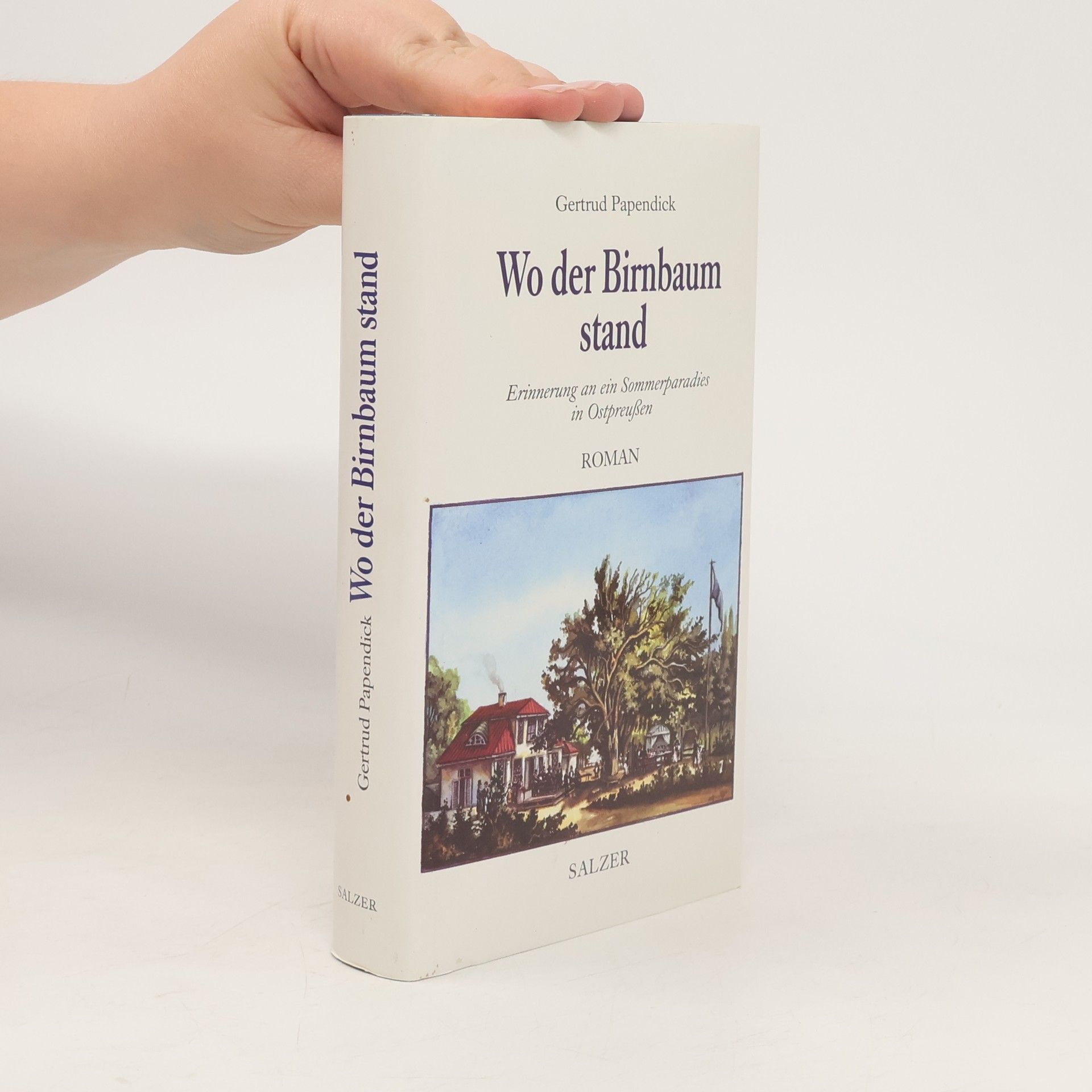 Gertrud Papendick Wo der Birnbaum stand