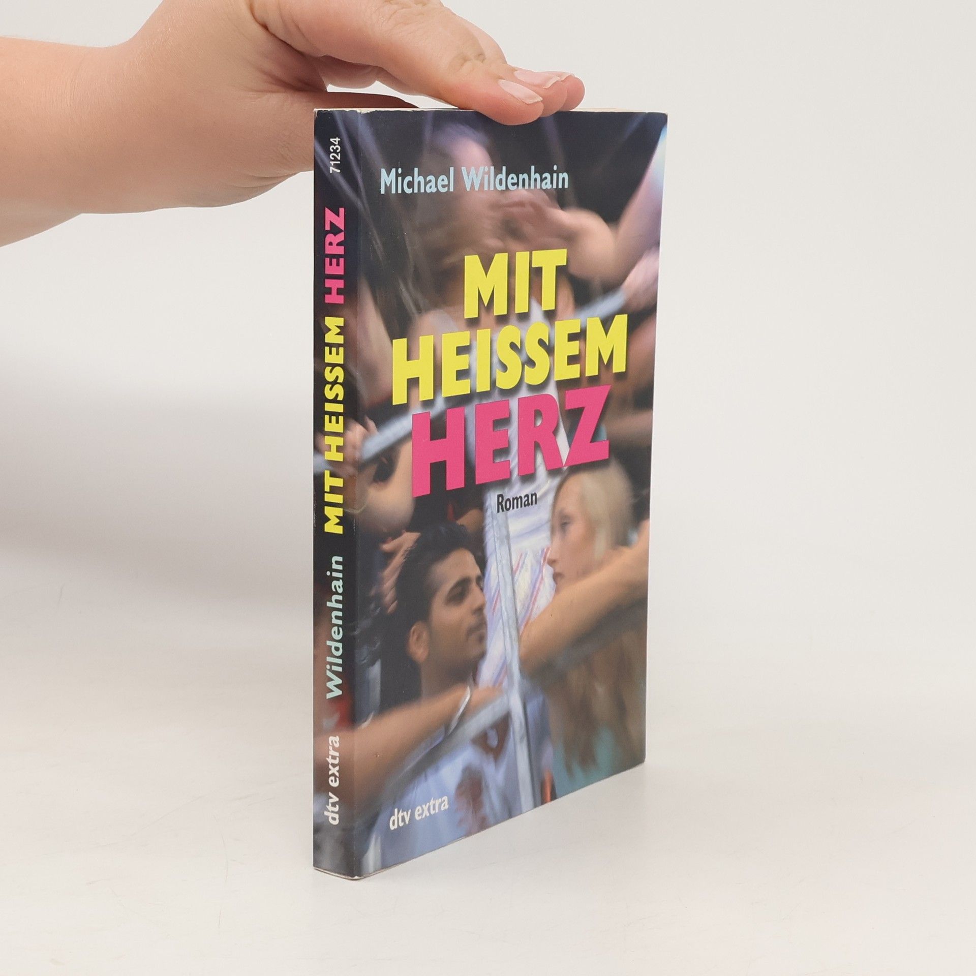Michael Wildenhain Mit heissem Herz