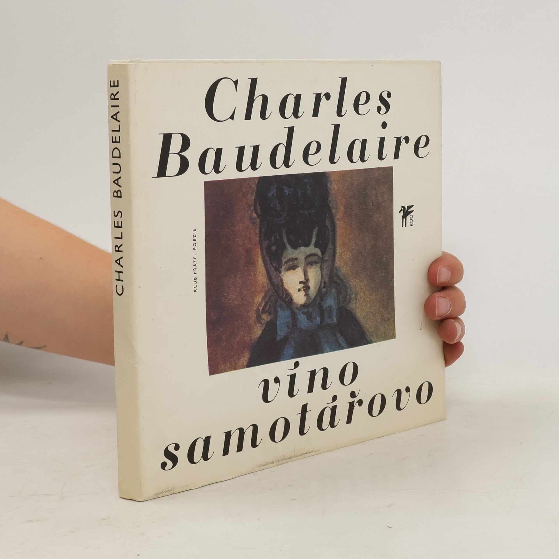 Charles Baudelaire Víno samotářovo