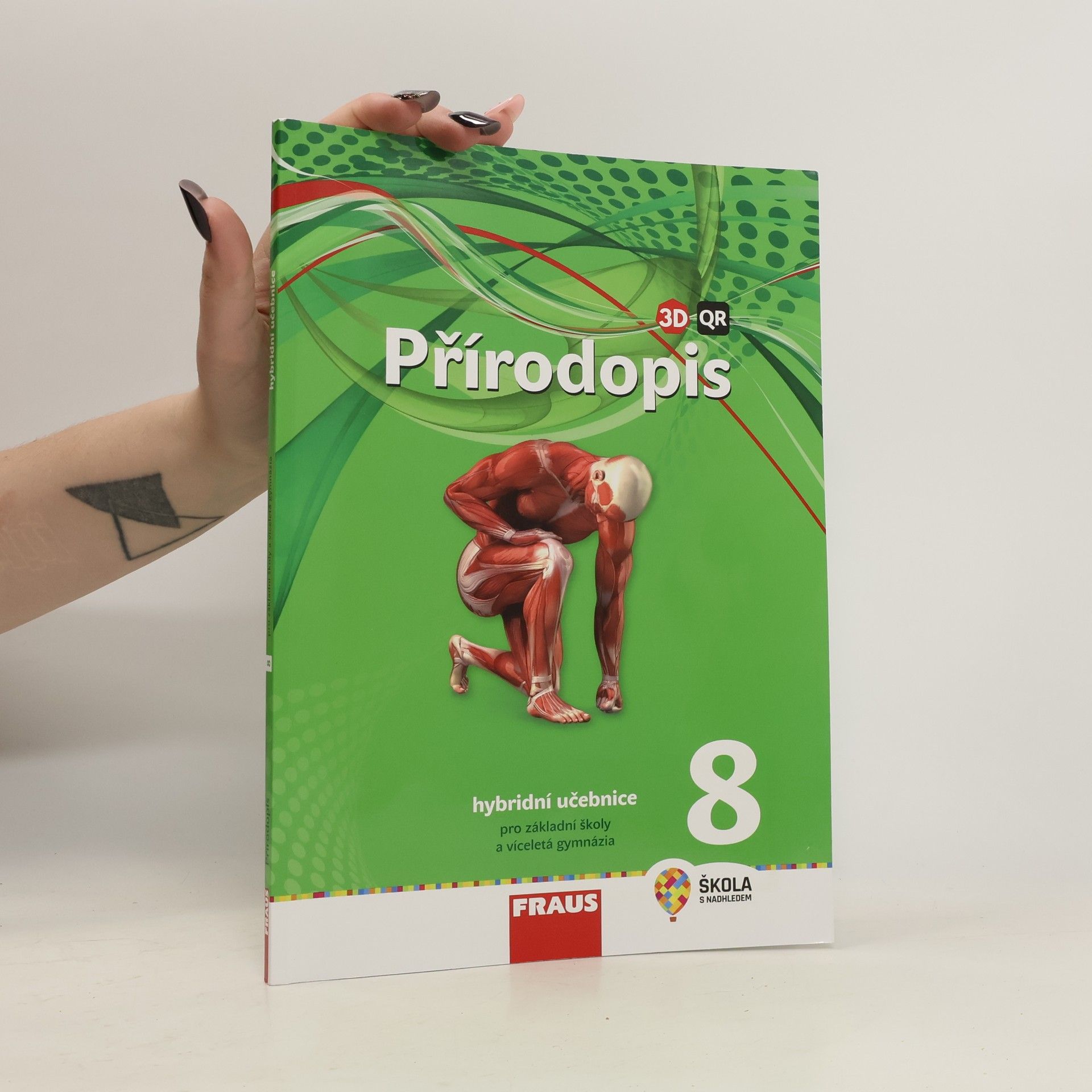 Ivana Pelikánová Přírodopis 8 : hybridní učebnice pro základní školy a víceletá gymnázia