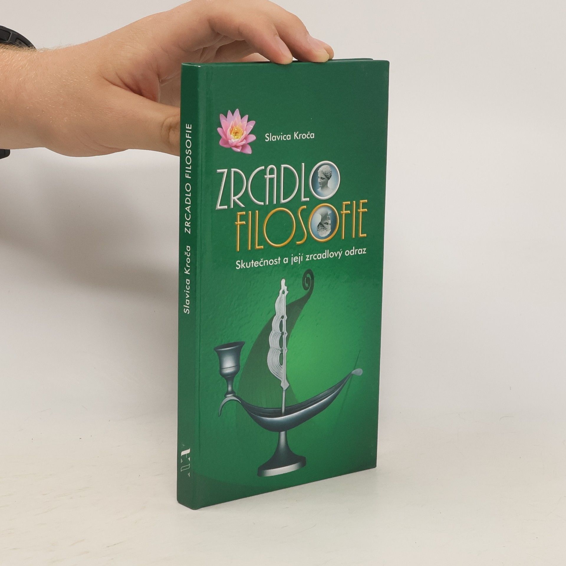 Slavica Kroča Zrcadlo filosofie: Skutečnost a její zrcadlový odraz