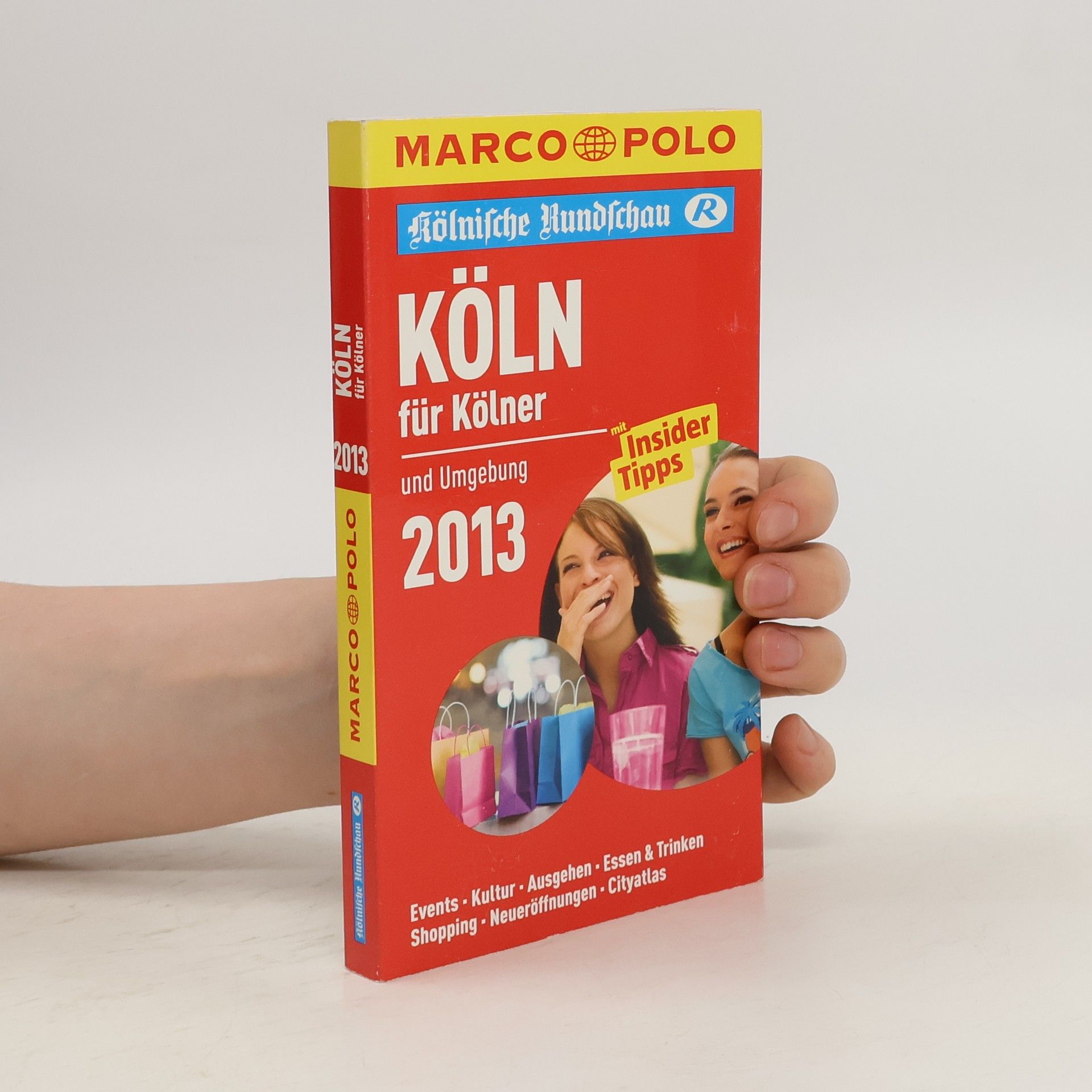Michaela Lienemann Köln für Kölner und Umgebung 2013