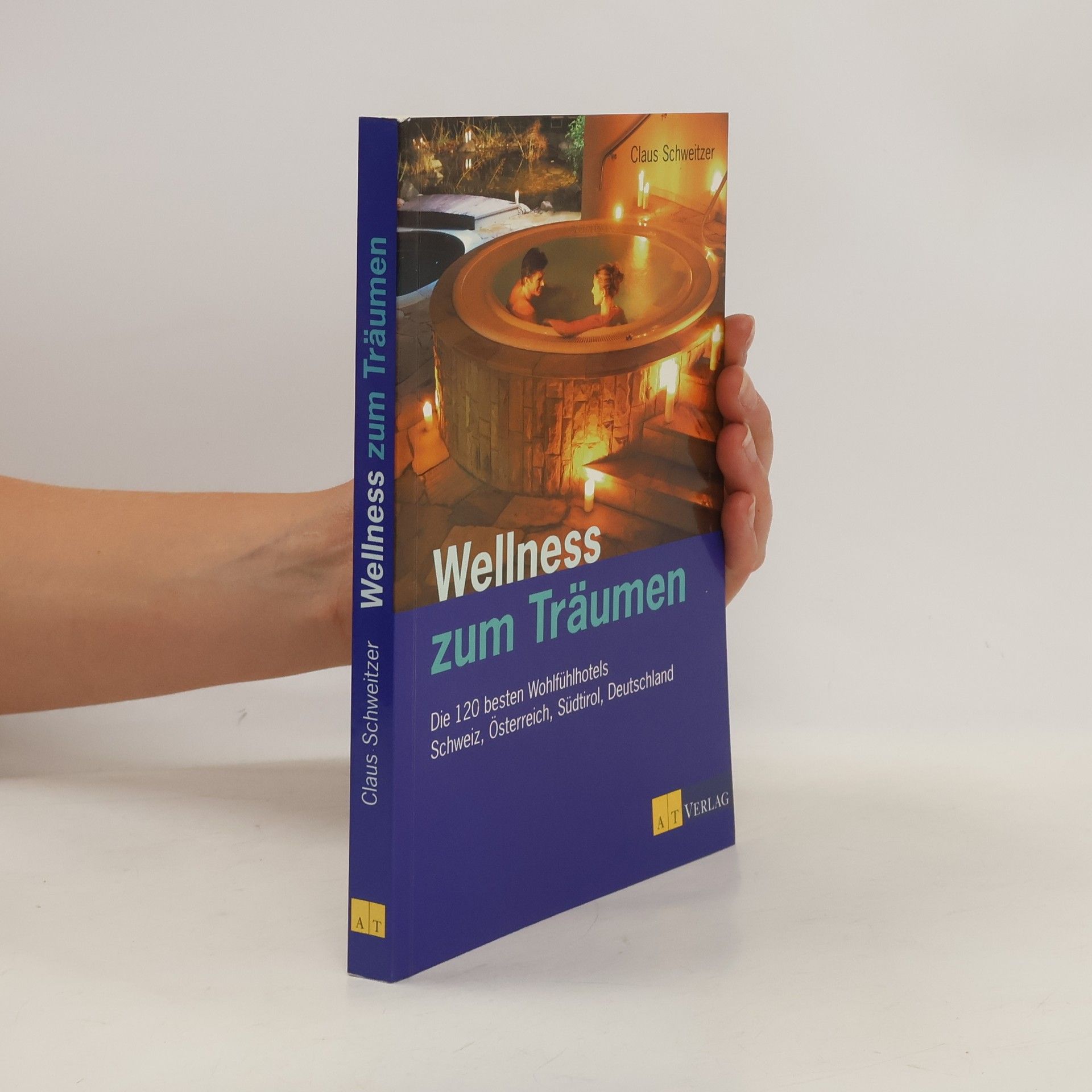 Claus Schweitzer Wellness zum Träumen