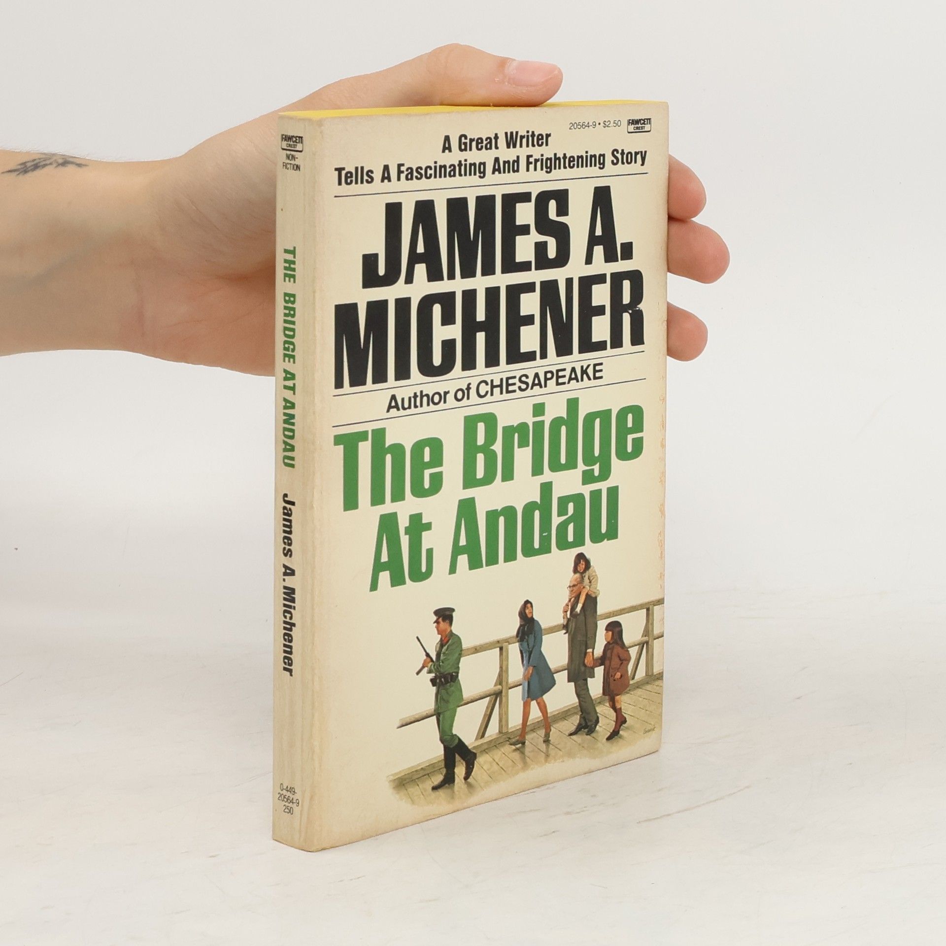 James Albert Michener The Bridge at Andau