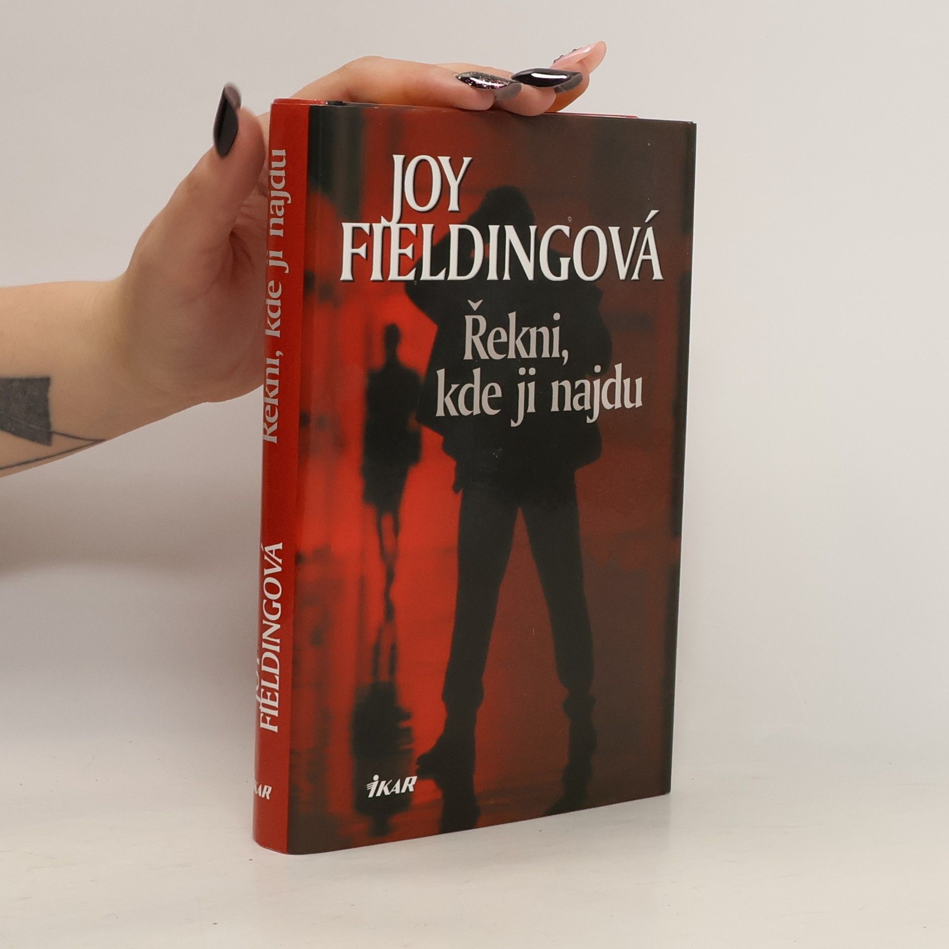 Joy Fielding Řekni, kde ji najdu
