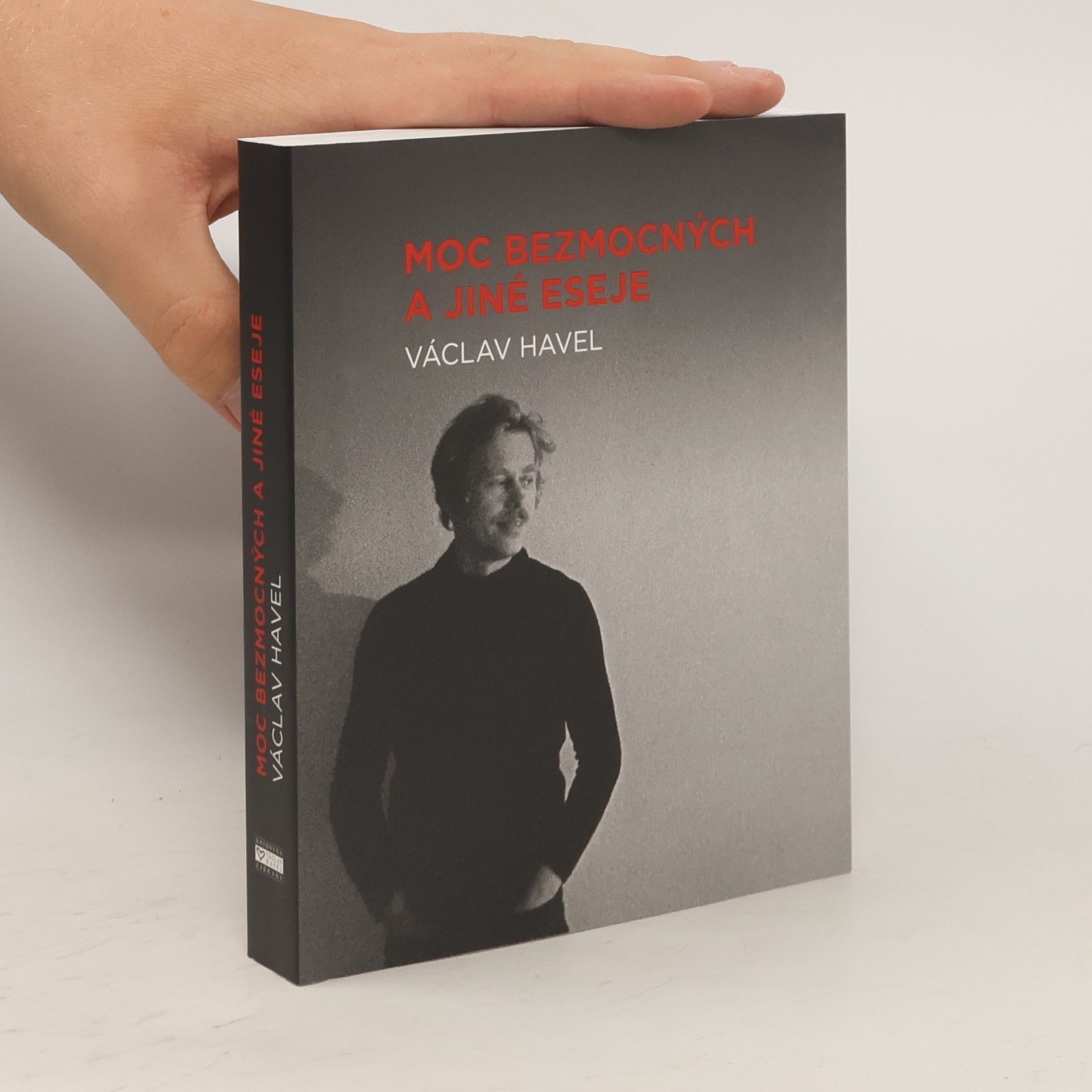 Václav Havel Moc bezmocných a jiné eseje