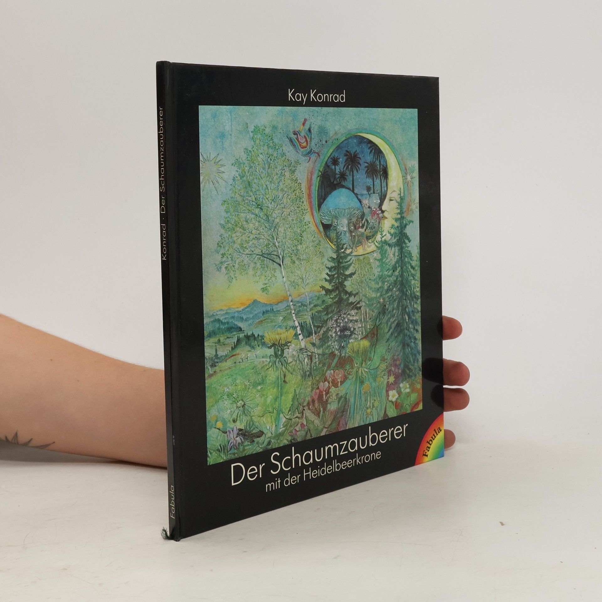 Kay Konrad Der Schaumzauberer mit der Heidelbeerkrone