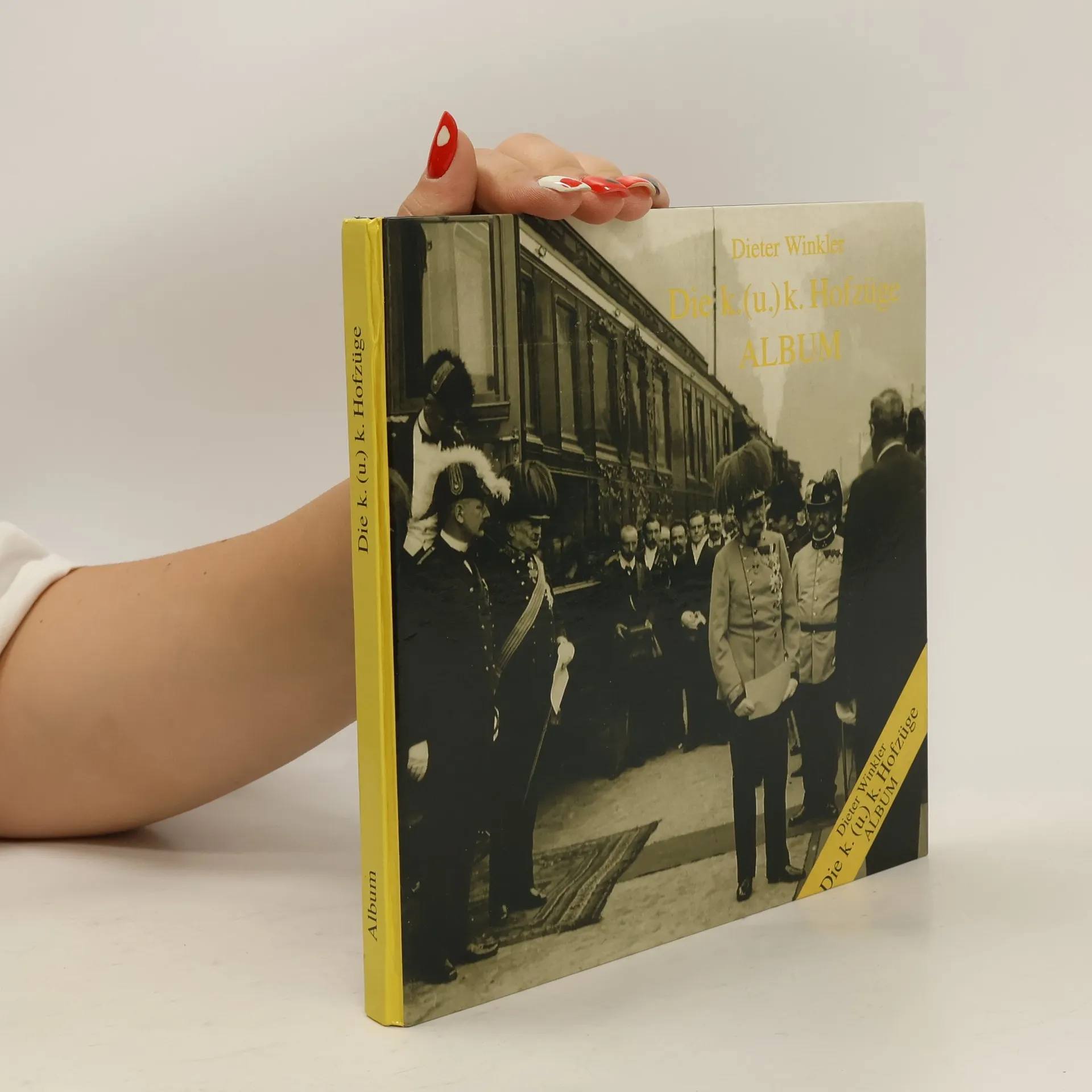 Die K.-(u.)-k.-Hofzüge und ihre Geschichte | Book | DE