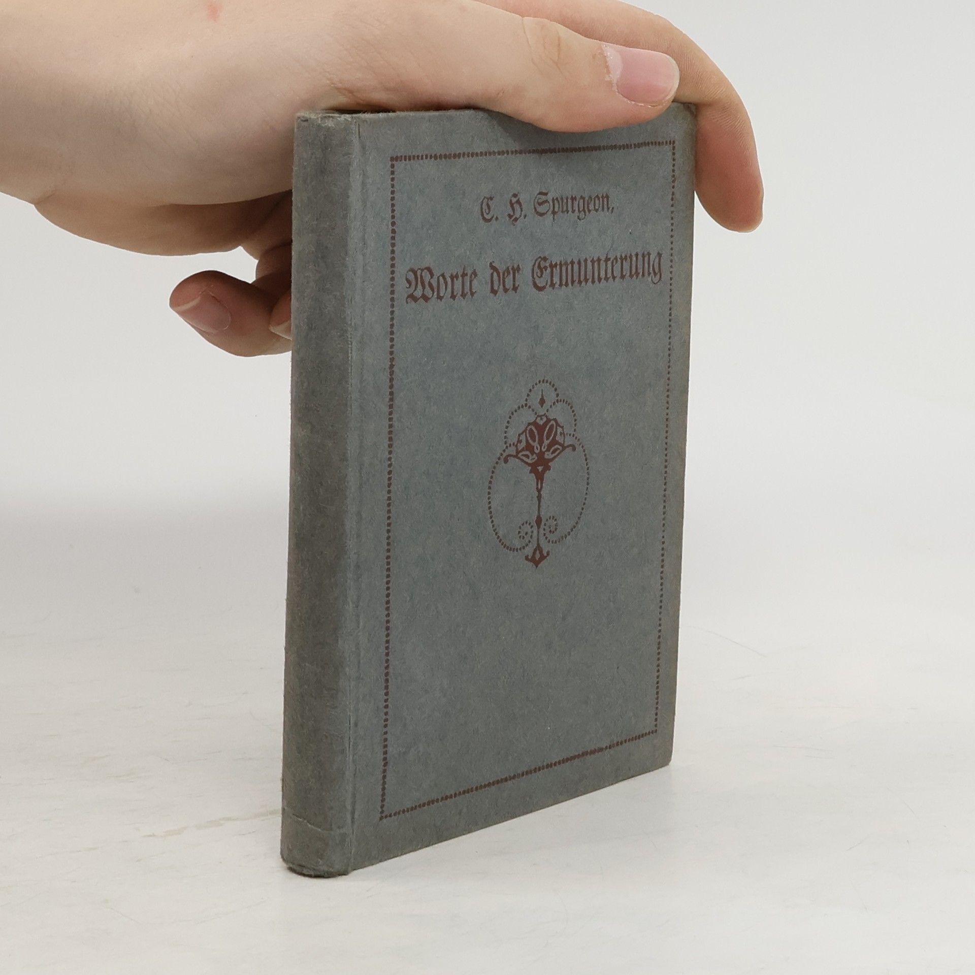 Charles Spurgeon Worte der Ermunterung