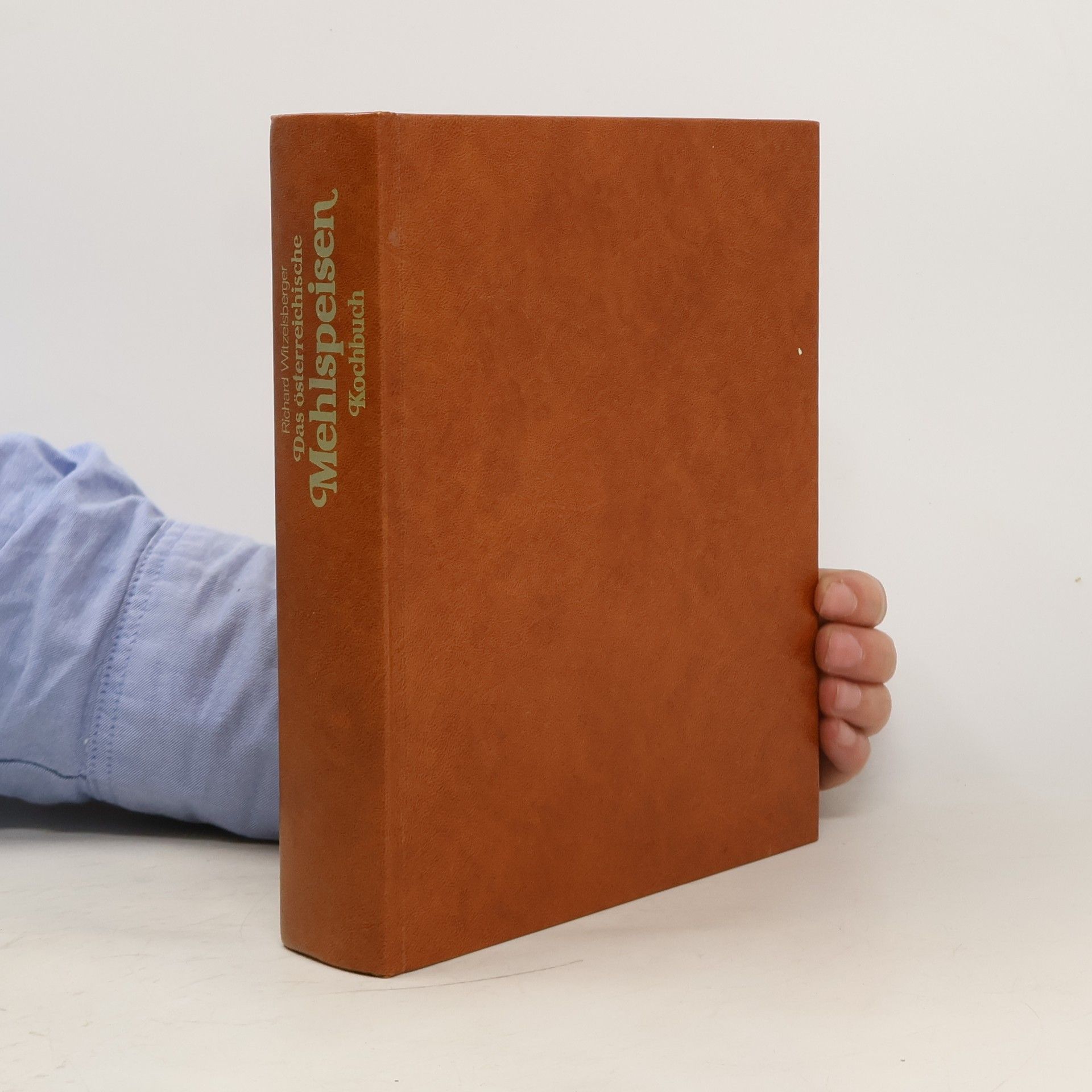 Richard Witzelsberger Das österreichische Mehlspeisen Kochbuch