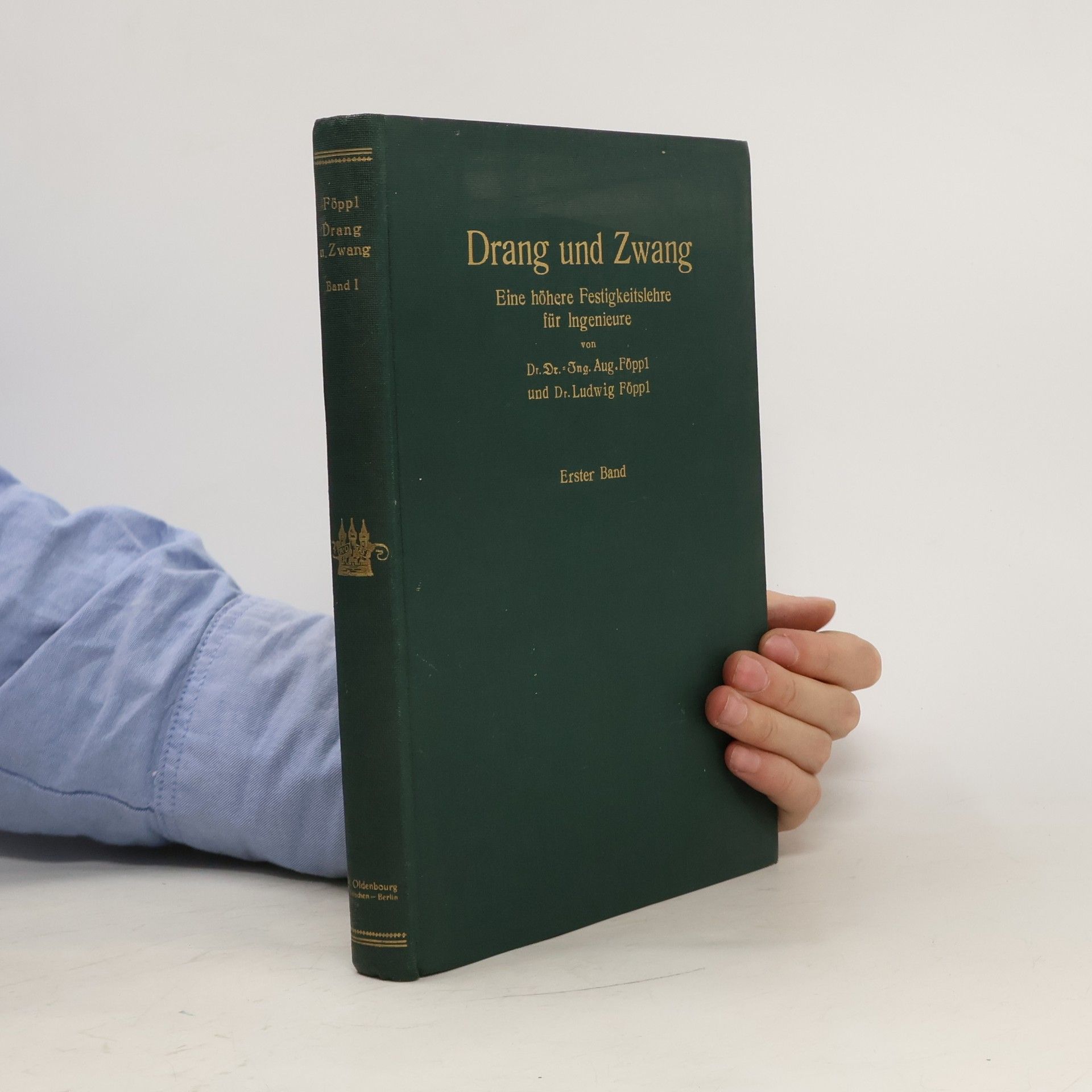 August Föppl Drang und Zwang