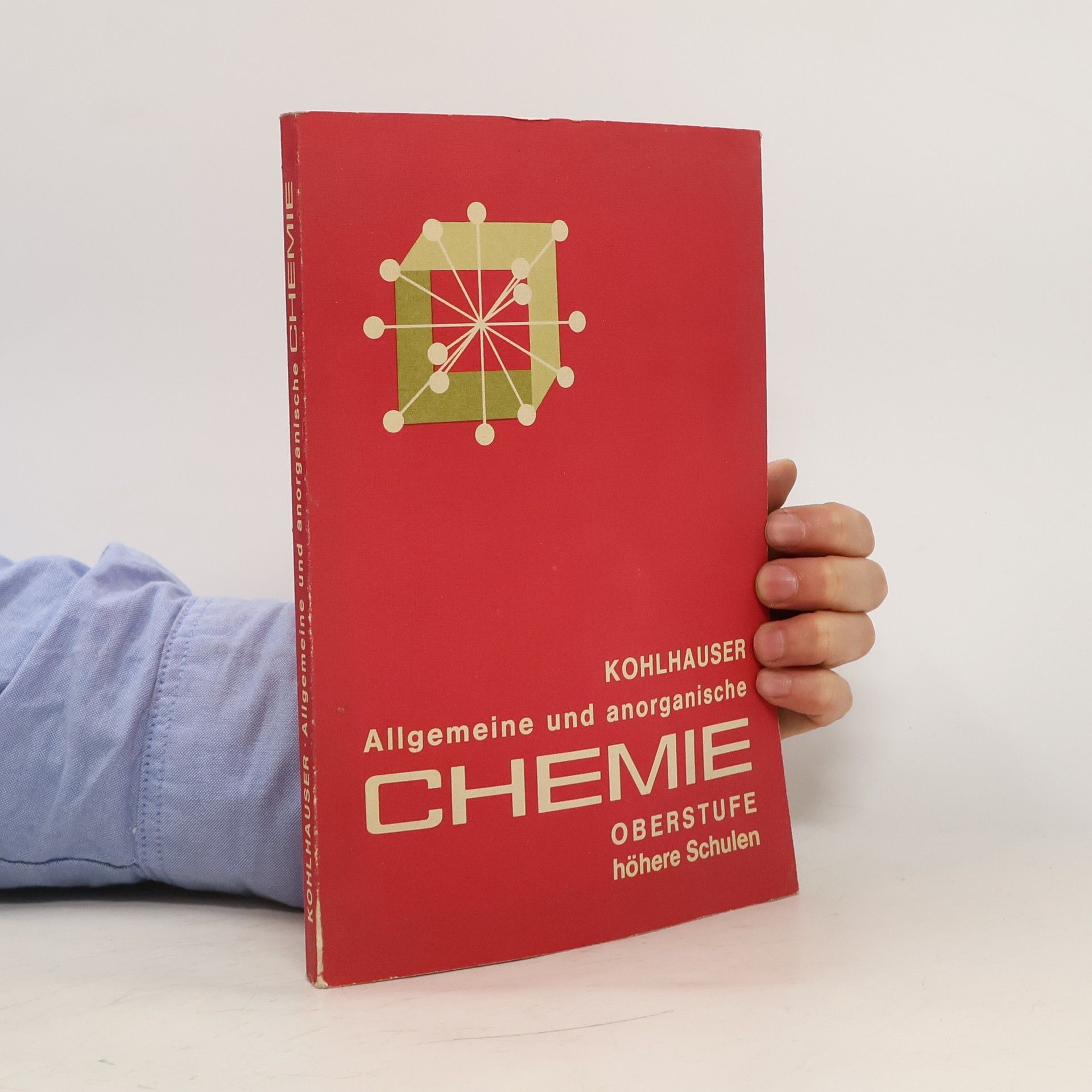 Rudolf Kohlhauser Allgemeine und anorganische Chemie