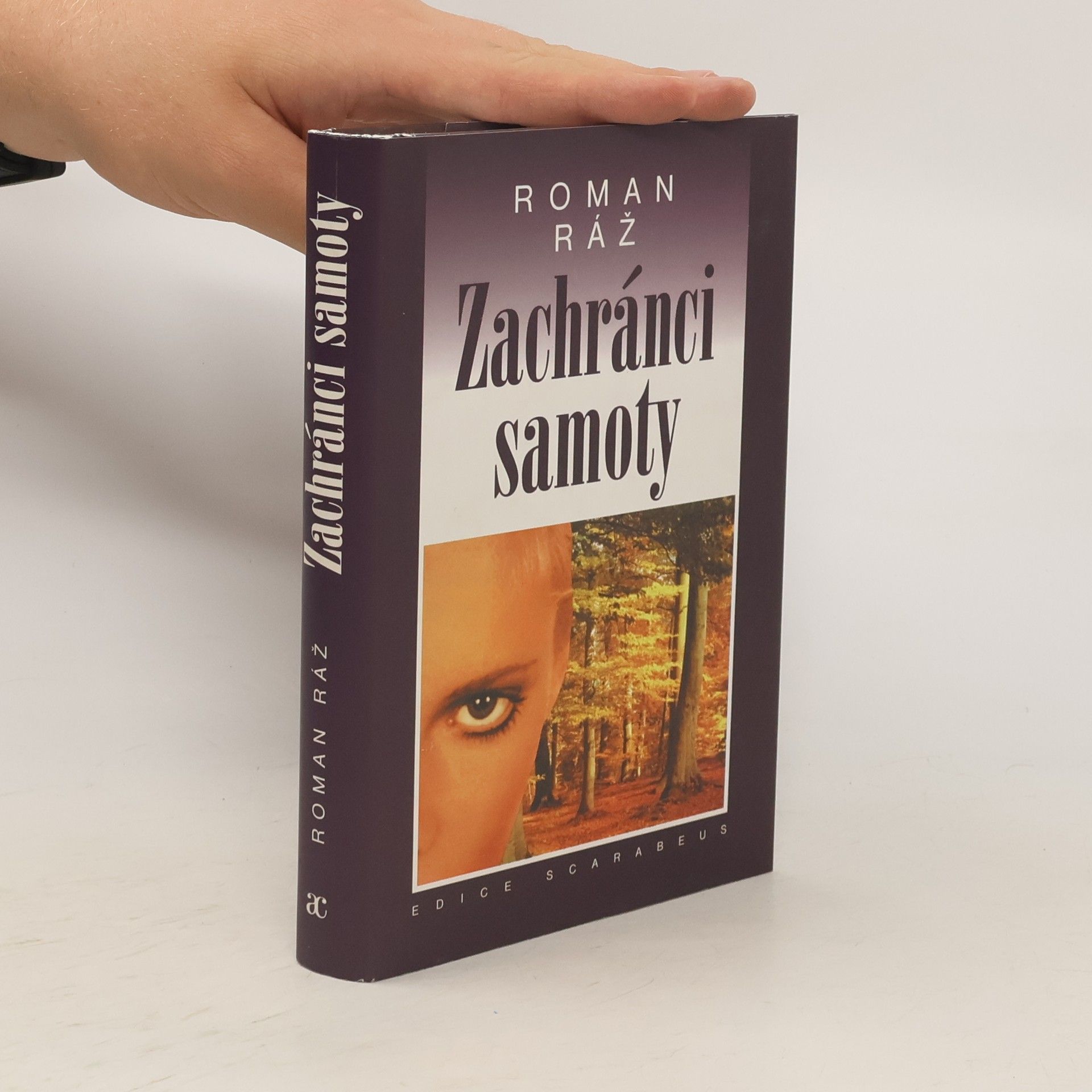 Roman Ráž Zachránci samoty