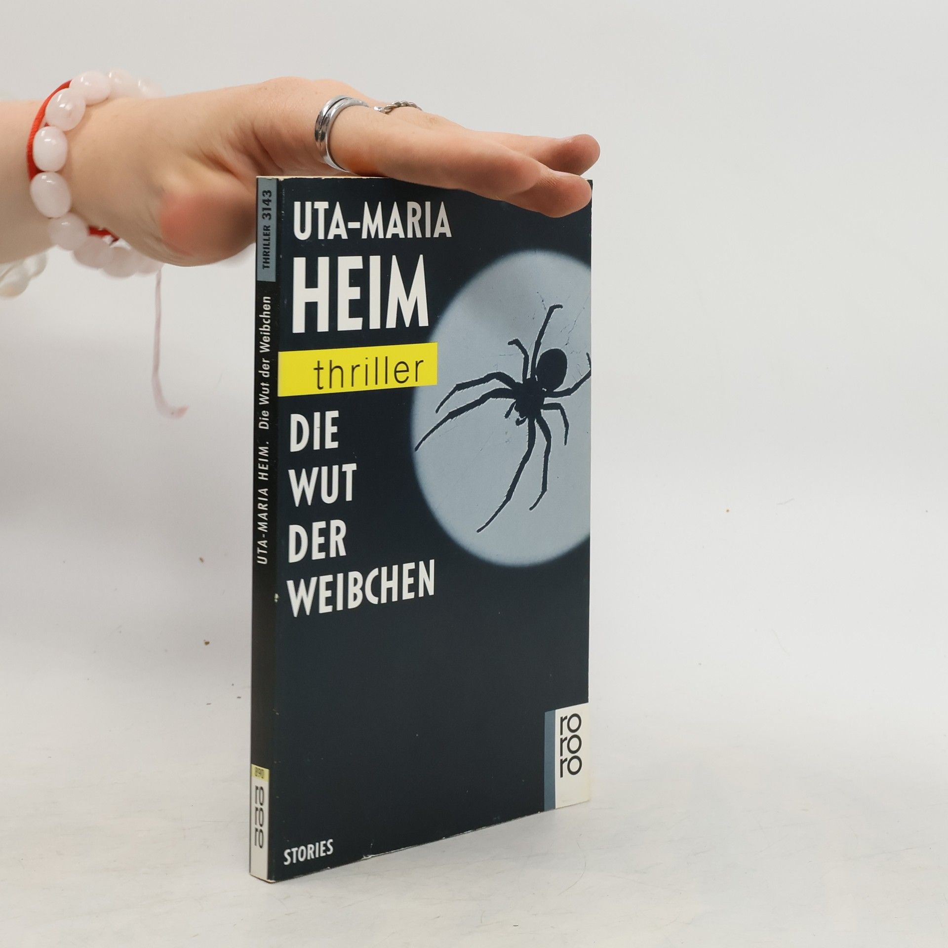 Uta-Maria Heim Die Wut der Weibchen