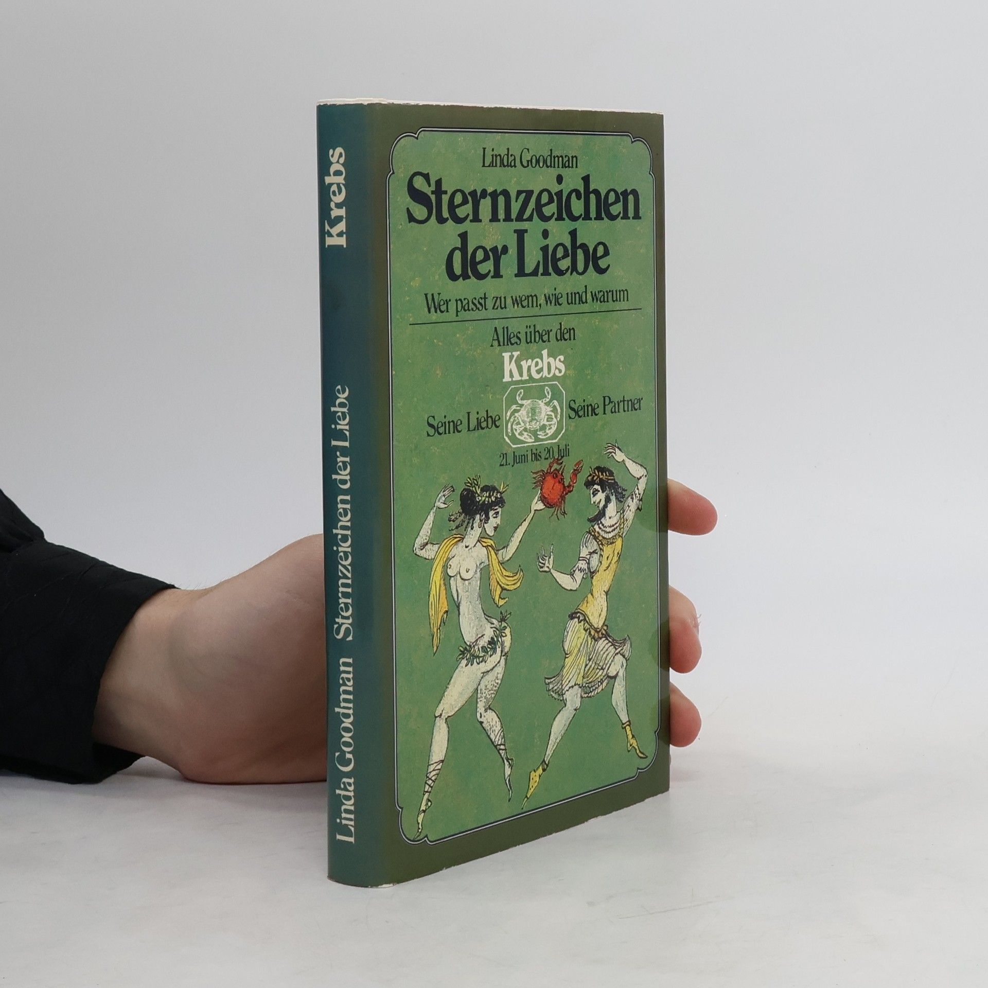 Linda Goodman Sternzeichen der Liebe. Krebs