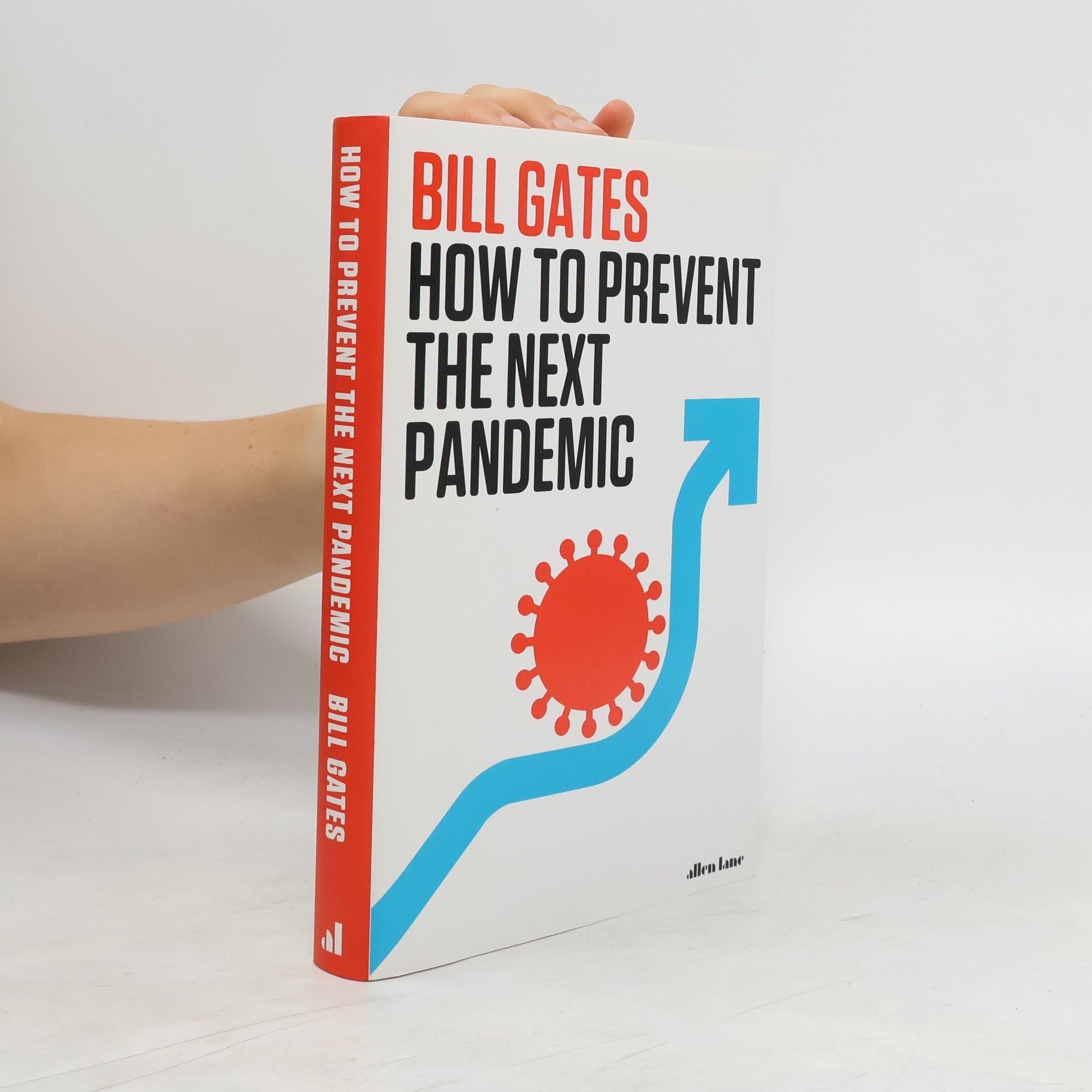 Bill Gates How to Prevent the Next Pandemic