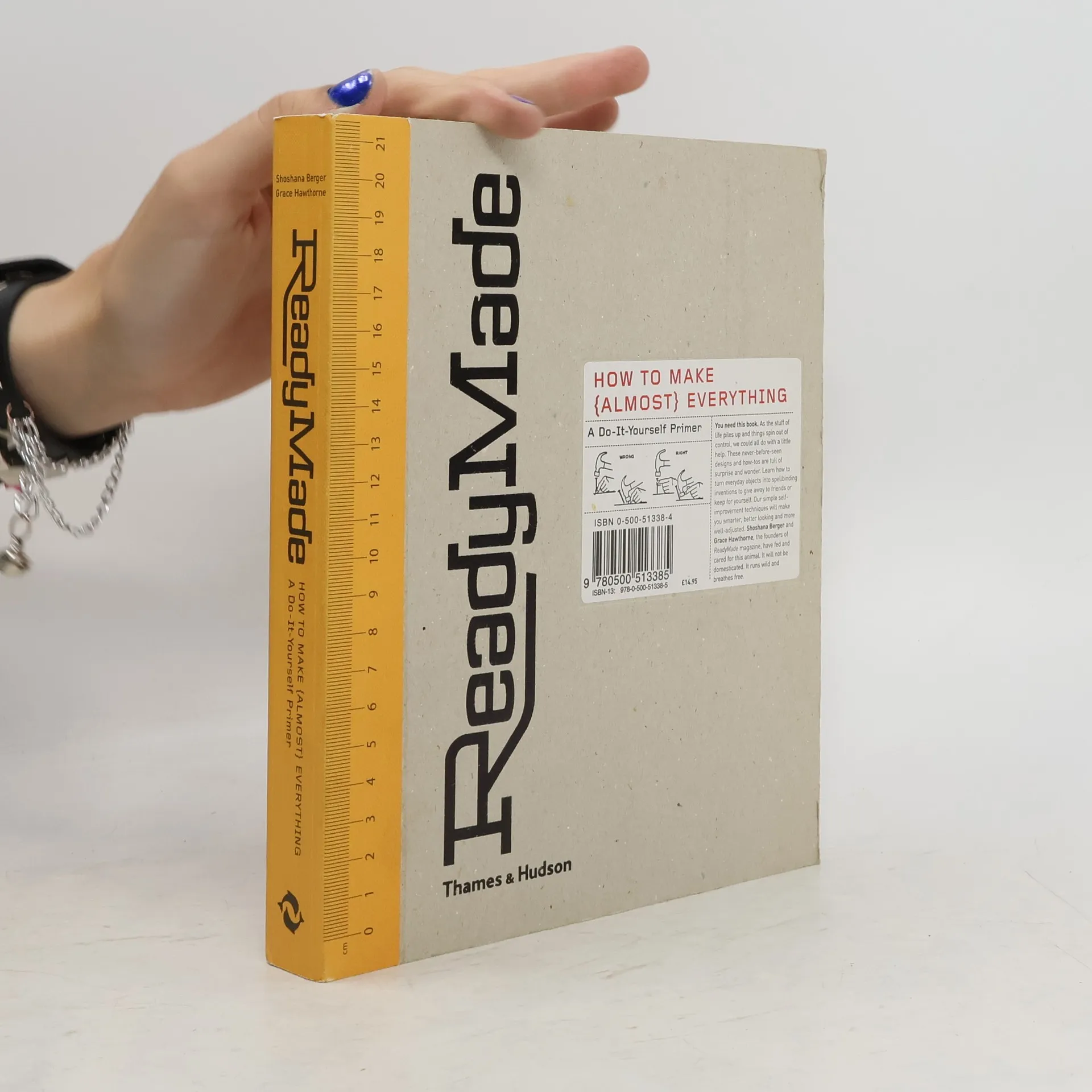 Readymade. How to make {almost} everything. A do-it-yourself primer | Book | Shoshana Berger | EN