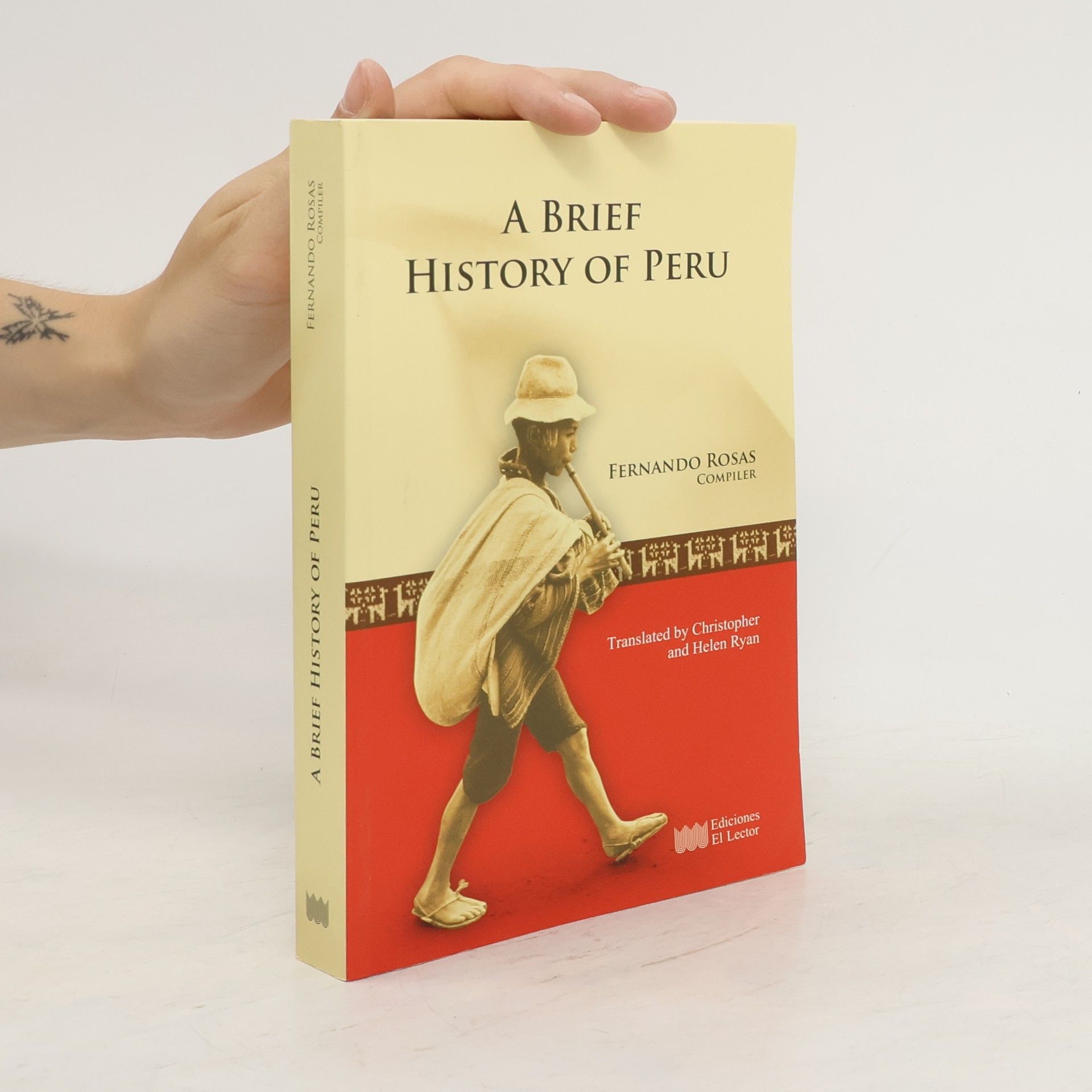 Fernando Rosas A Brief History of Peru