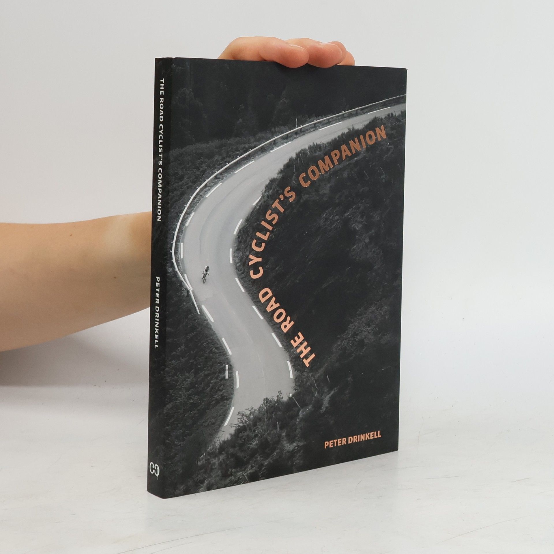 Peter Drinkell The road cyclist's companion