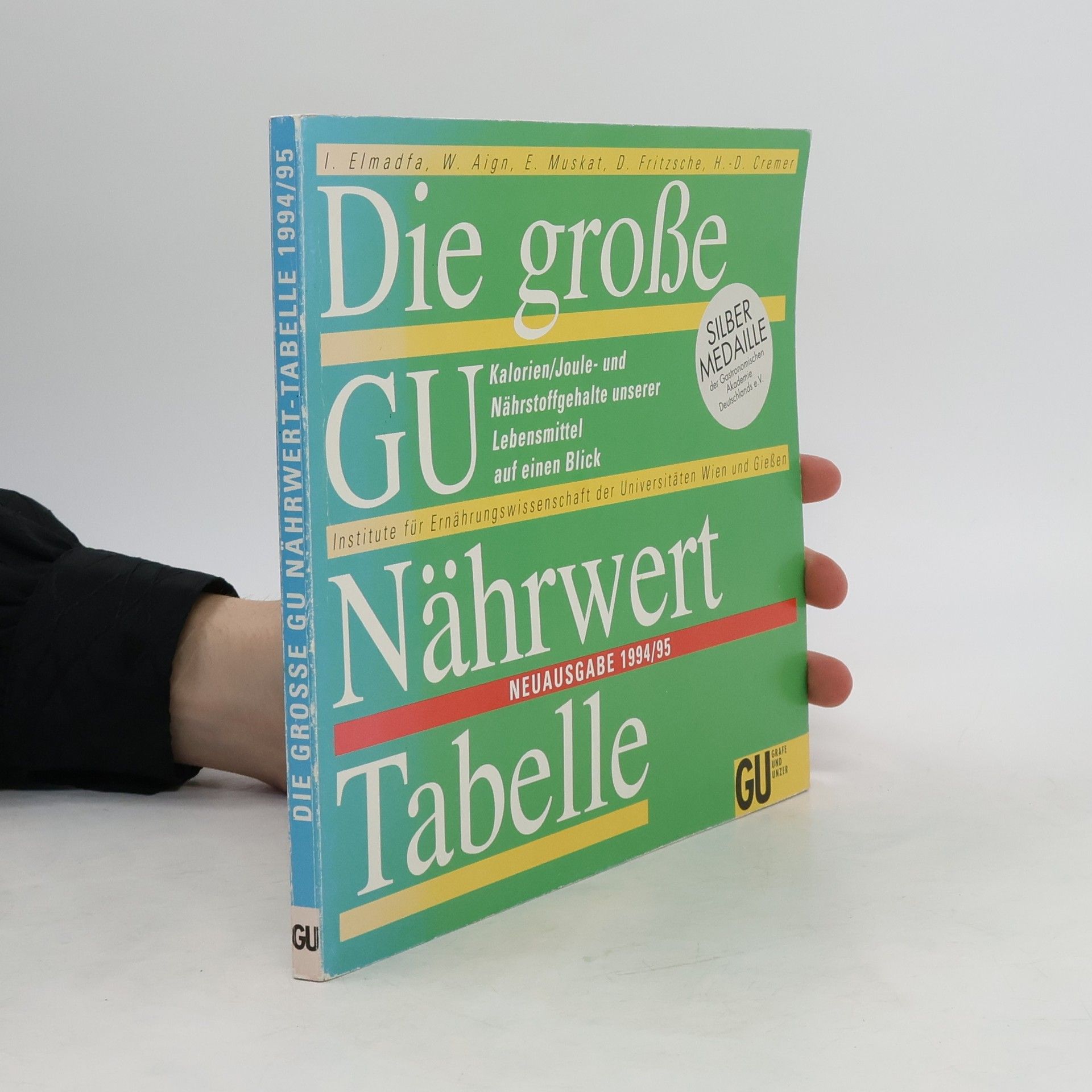 kolektiv Die große GU Nährwert - Tabelle