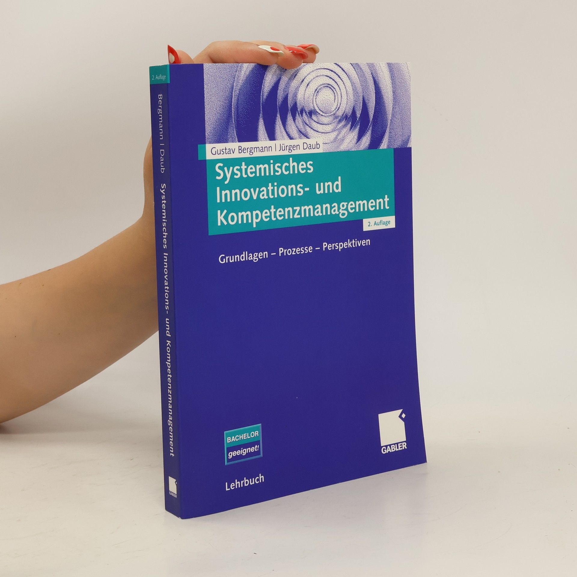Gustav Bergmann Systemisches Innovations- und Kompetenzmanagement