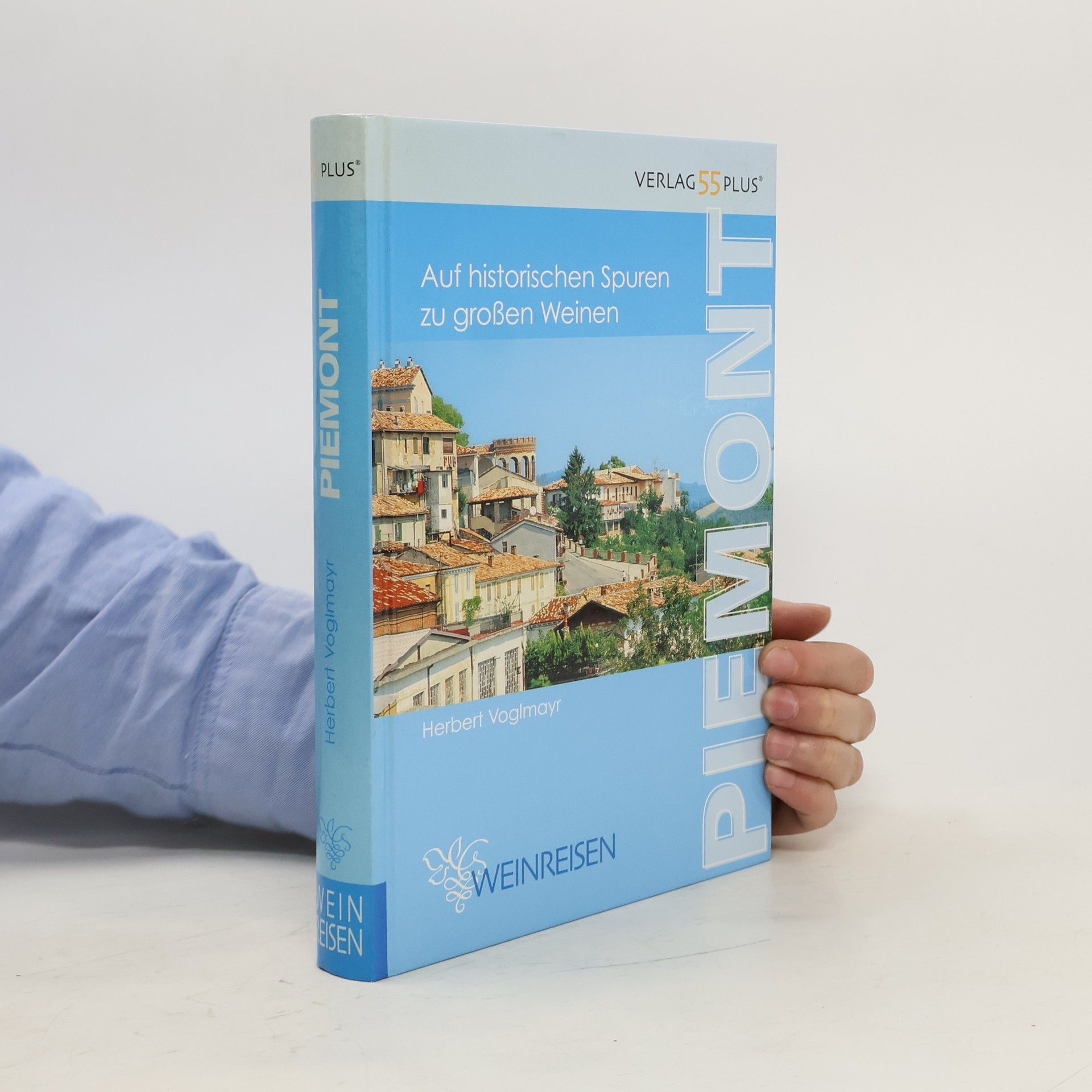 Autores varios Auf historischen Spuren zu großen Weinen