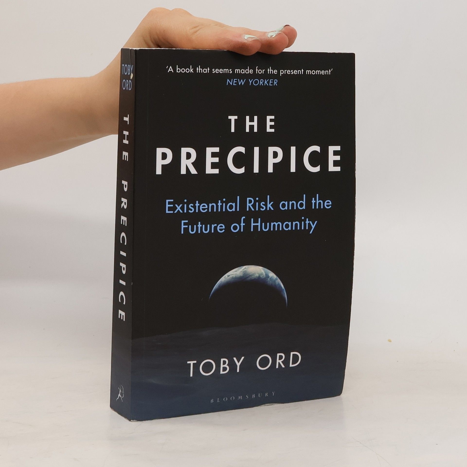 Toby Ord The precipice. Existential risk and the future of humanity