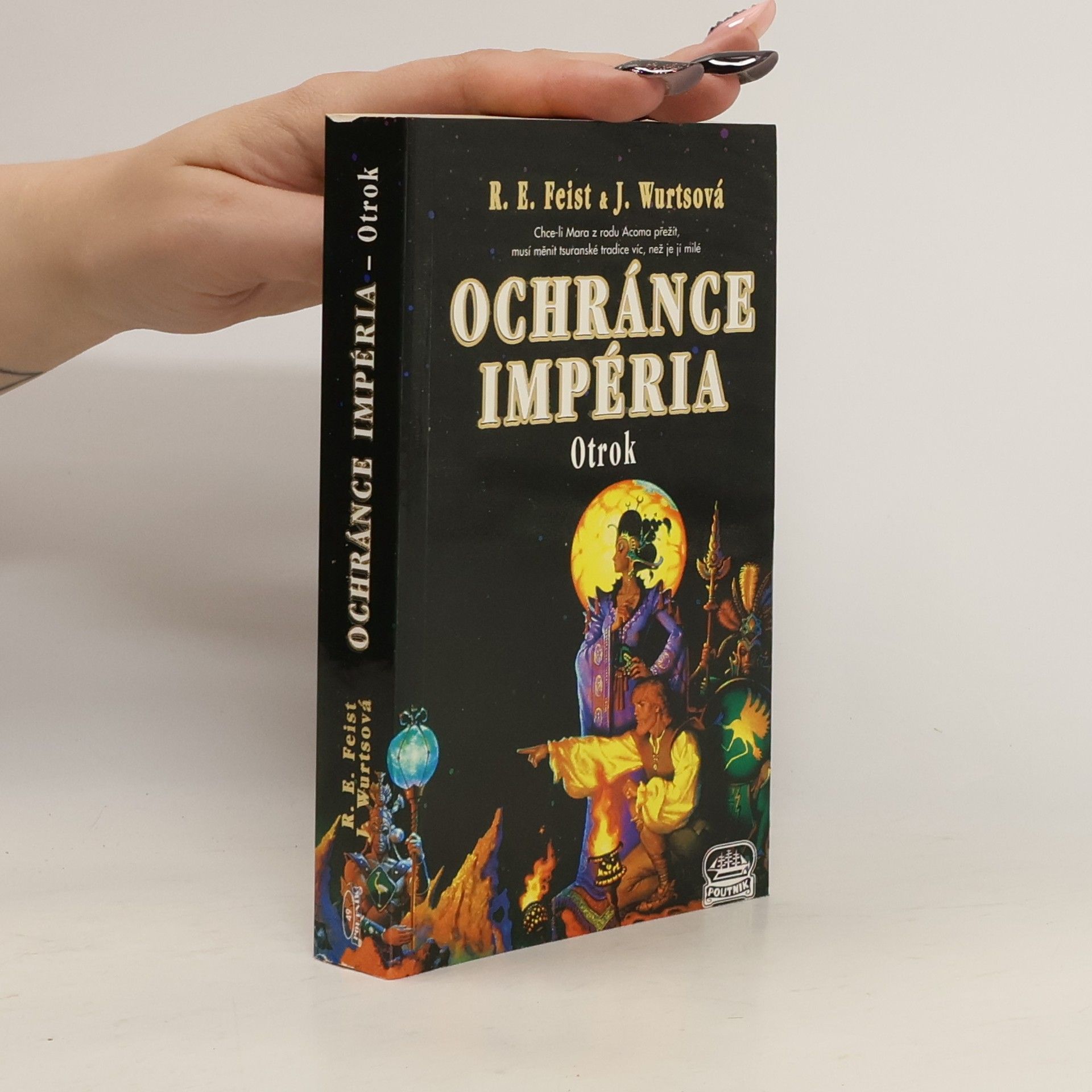 Raymond Feist Ochránce Impéria. Otrok