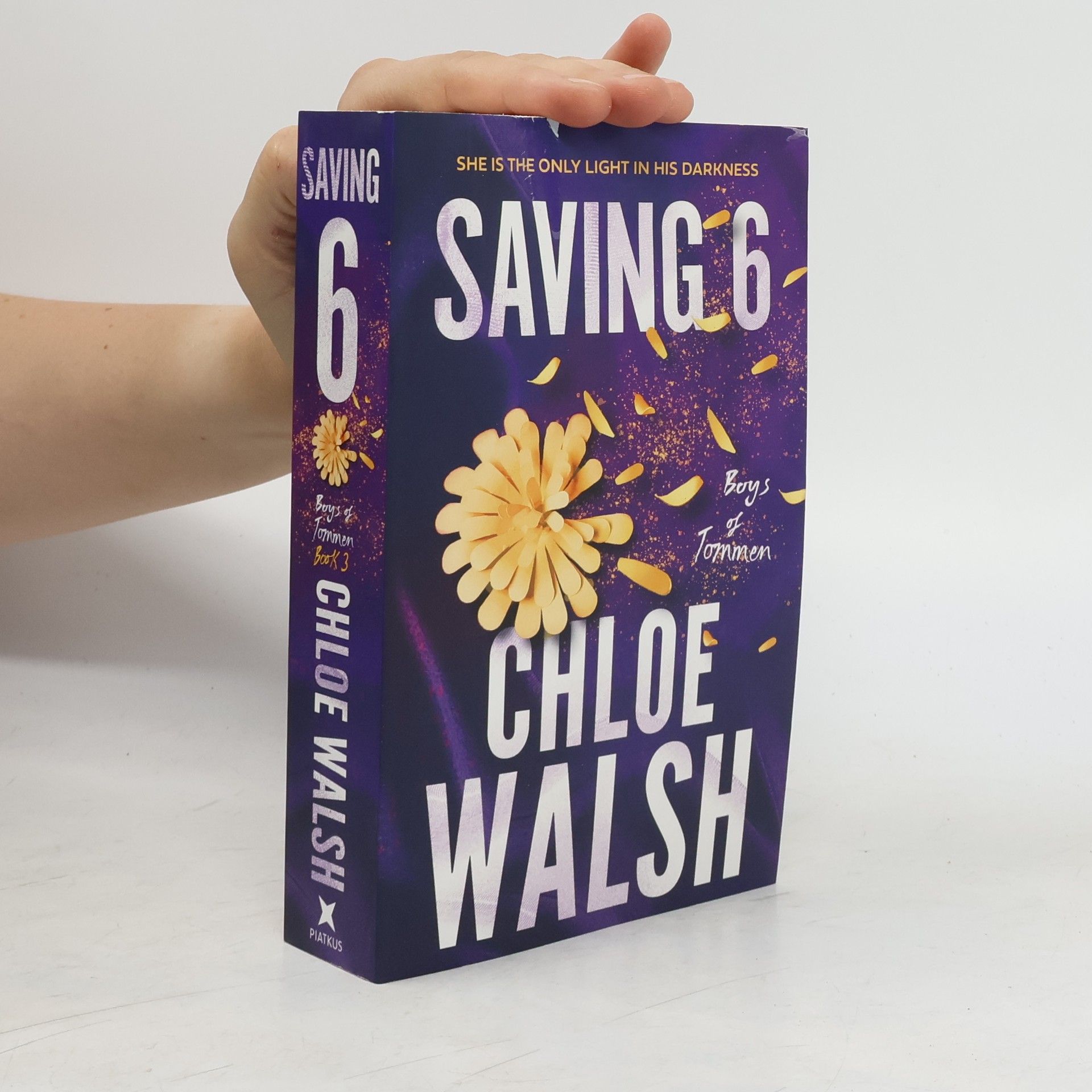Chloe Walsh Saving 6: Epic, emotional and addictive romance from the TikTok phenomenon