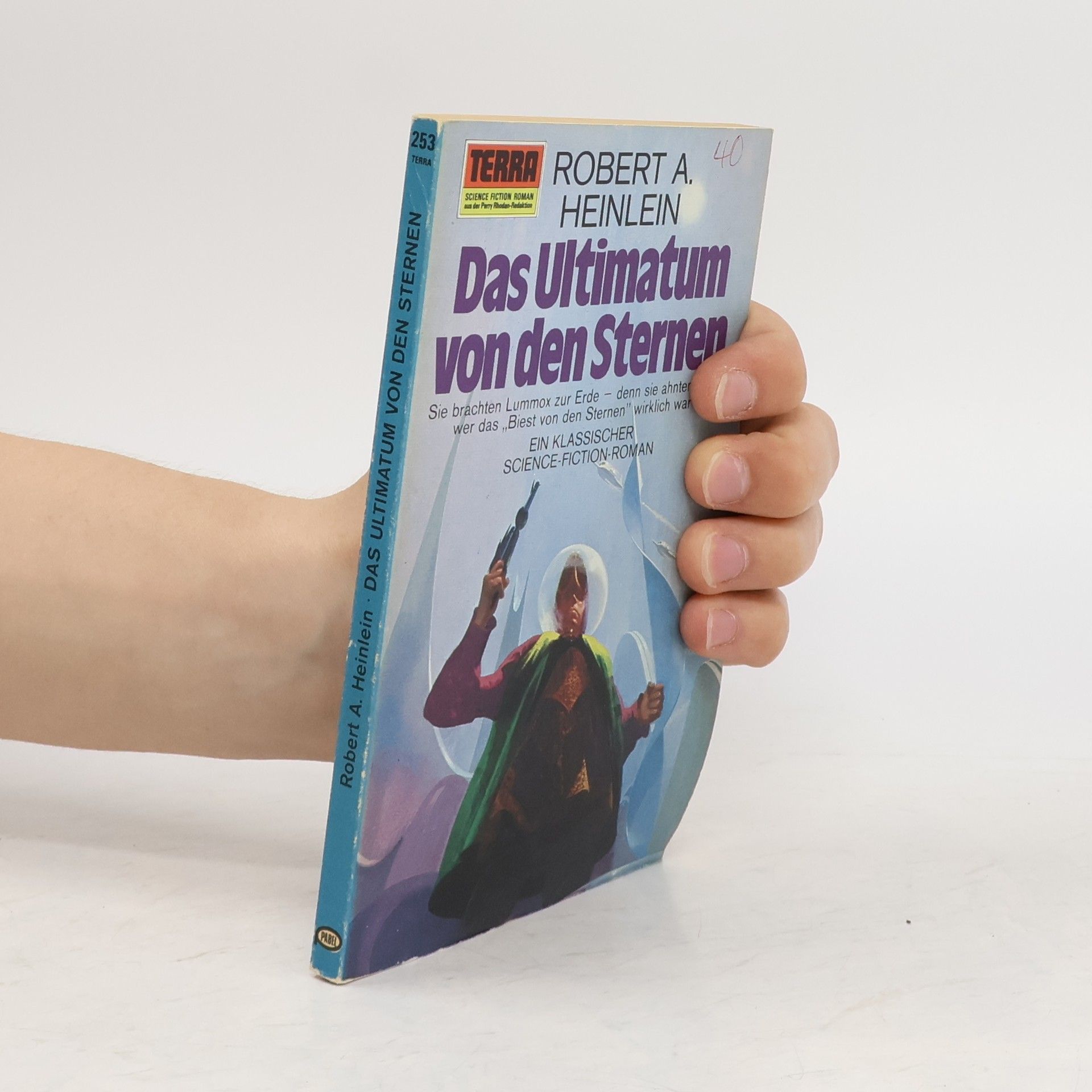 Robert A. Heinlein Das Ultimatum von den Sternen